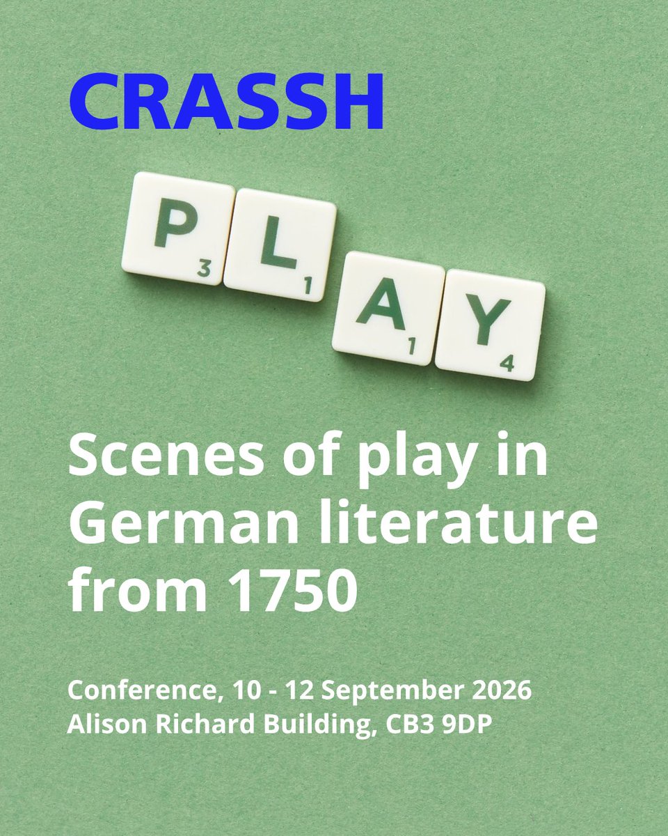 CRASSHlive's tweet photo. 🎲 'Scenes of play in German literature from 1750'
10-12 Sept 2026, CB3 9DP
Register at https://t.co/H2TakxmExt

With speakers from nine countries and fields ranging from architecture to toy history, we’re excited to kickstart Play Studies in the UK and rethink how we play today https://t.co/50QEFMKteo