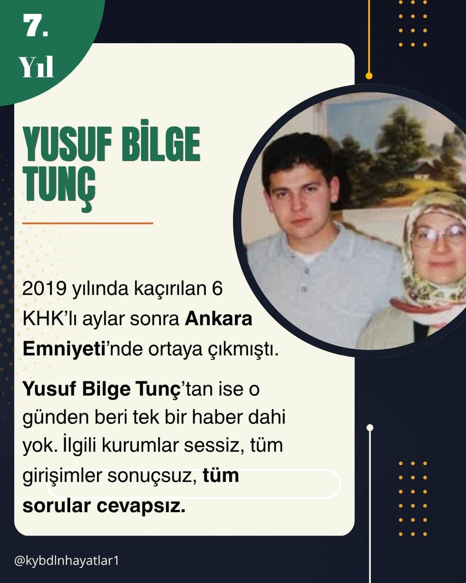 scream25silence's tweet photo. YusufKaybolalı 7yılOldu

2019 yılında kaçırılan 6
KHK'lı aylar sonra Ankara
Emniyeti'nde ortaya çıkmıştı.
Yusuf Bilge Tunç'tan ise o
günden beri tek bir haber dahi yok. İlgili kurumlar sessiz, tüm girişimler sonuçsuz, tüm sorular cevapsız https://t.co/1m3YwD0bxX