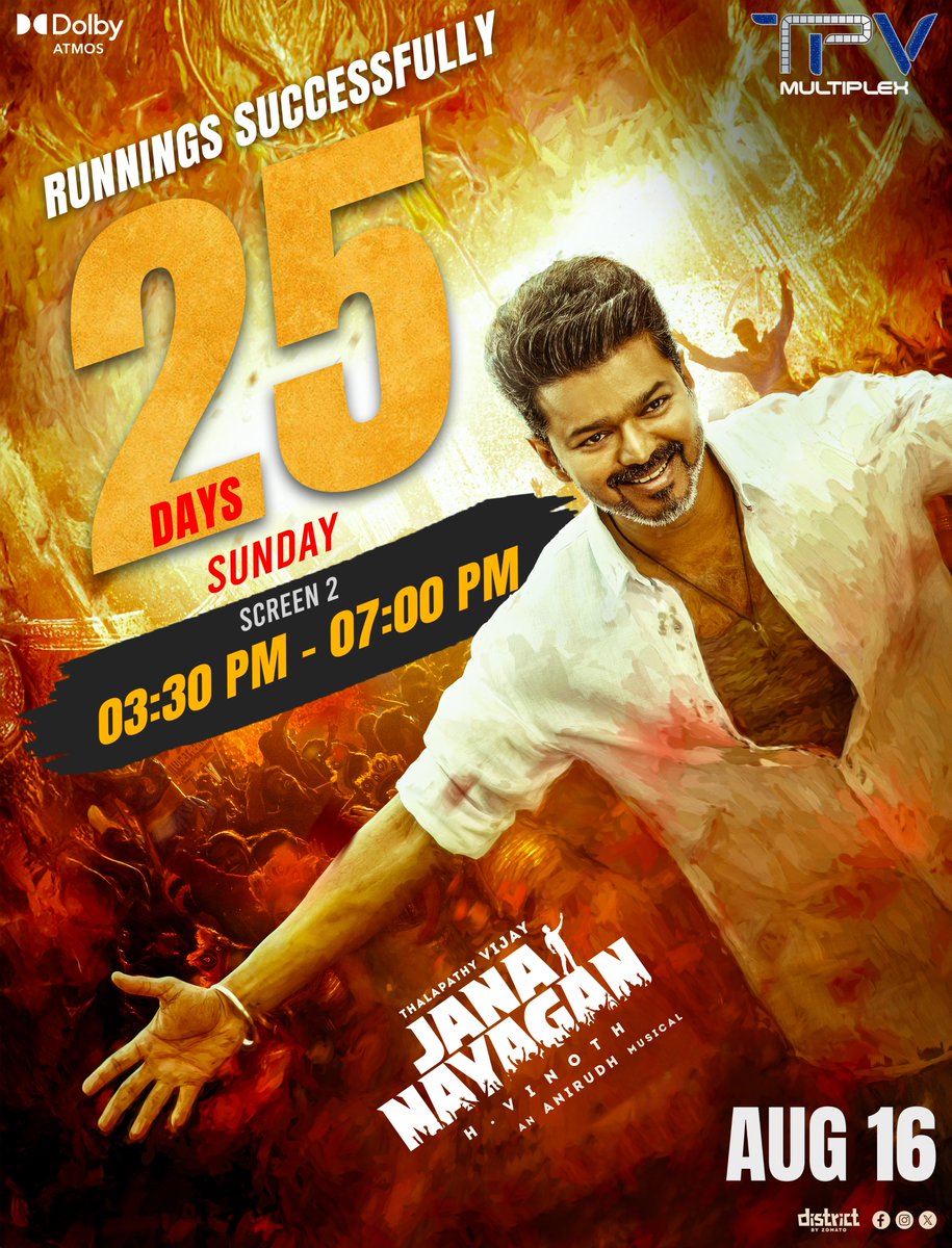 TPVMultiplex's tweet photo. 🔥 SUCCESSFULLY RUNNING FOR 25 DAYS! 🔥

The Roar Continues! 🦁
 JANA NAYAGAN — Still Making Waves on the BIG SCREEN! 🎬❤️‍🔥
#JanaNayagan #25Days #SuccessfullyRunning #ThalapathyVijay #TPVMultiplex https://t.co/Fw45I6X2WH