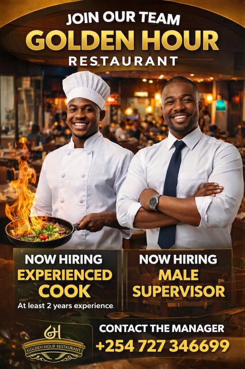 GoldenHourke's tweet photo. Tuna nafasi za kazi! π
Golden Hour Restaurant in Kilimani is expanding our team and looking for talented professionals to join us:
π¨βπ³ Experienced Cook (At least 2 years experience)
π Male Supervisor
Ready to bring your skills to the table? Contact the manager now at
0727 346699 to apply!
#Kilimani #NairobiJobs #ikojob #GoldenHourRestaurant