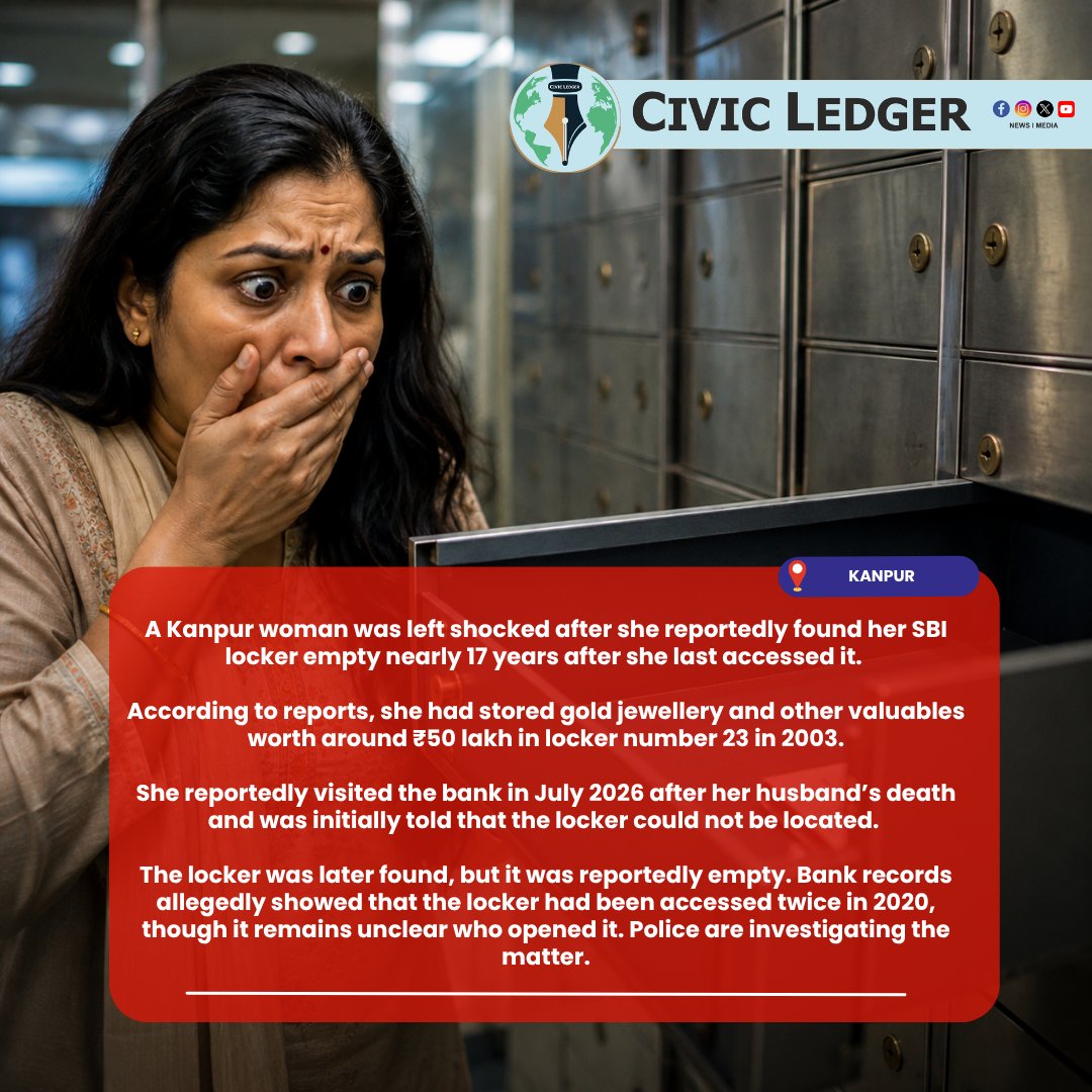 CivicLedger731's tweet photo. KANPUR WOMAN FINDS SBI LOCKER EMPTY, GOLD AND VALUABLES MISSING AFTER 17 YEARS
#Kanpur #SBI #BankLocker #GoldMissing #CrimeNews https://t.co/yPq7TNIiqw