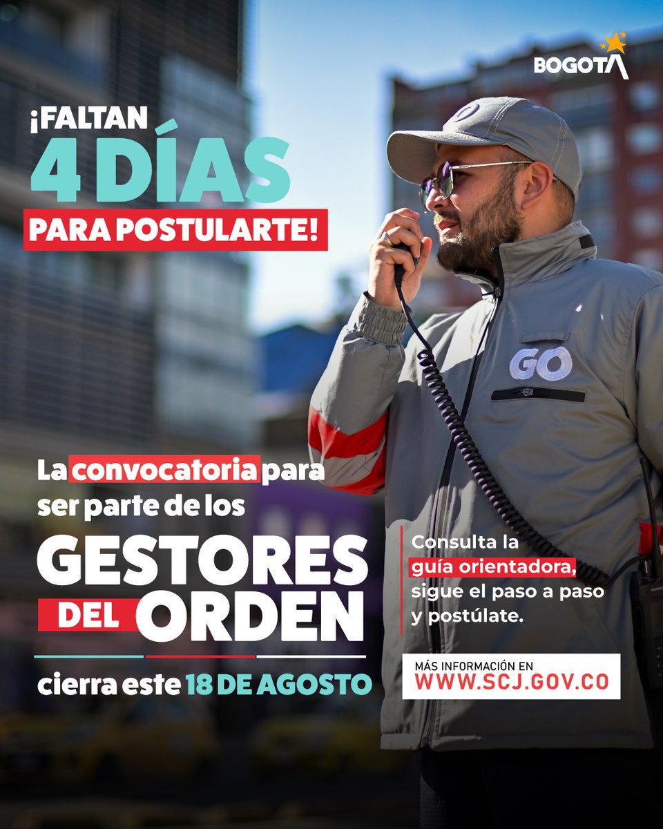 SeguridadBOG's tweet photo. ¡Aún estás a tiempo! La convocatoria de empleos para ser parte de los #GestoresDelOrden cierra este 18 de agosto.

Consulte la guía orientadora, siga el paso a paso y complete su registro a tiempo. Una oportunidad para quienes desean aportar a la seguridad y la convivencia de Bogotá.

https://t.co/ED4udLXqO0