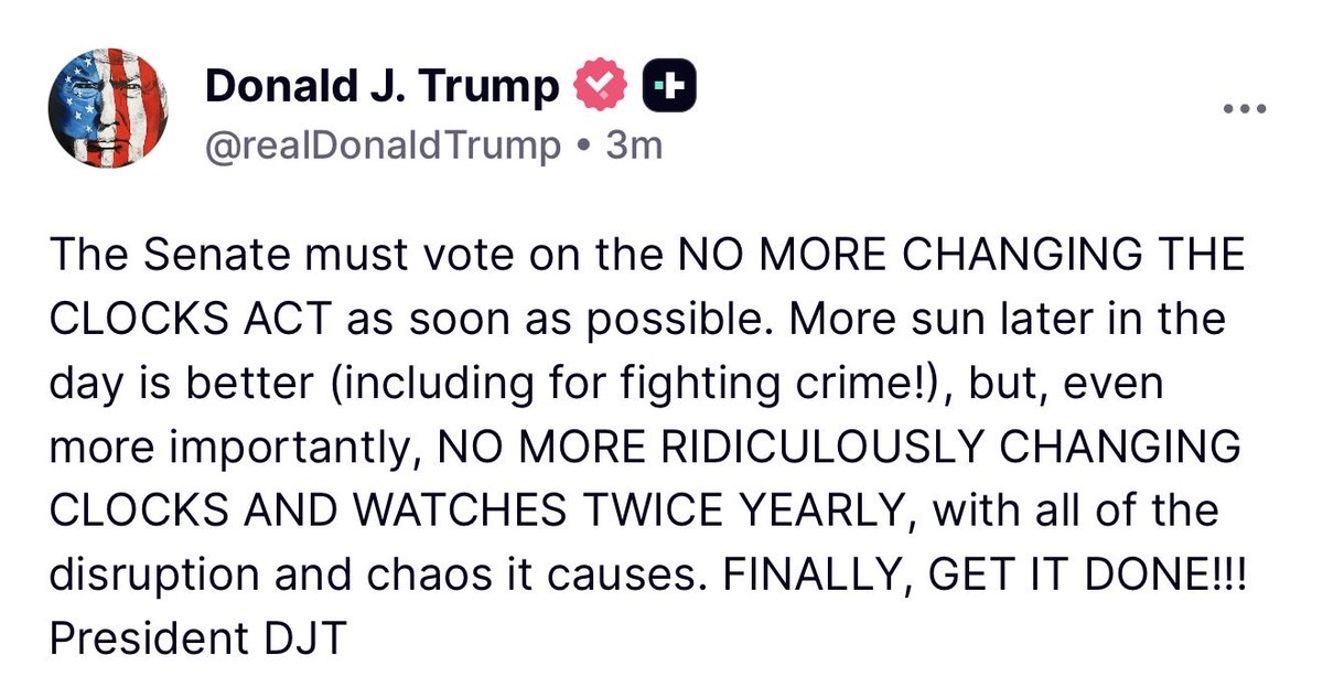 MAGAVoice's tweet photo. 🚨 At 10:18 PM President Trump sends a DIRECT message to EVERY Member of the Senate:

“No more changing the Clocks”

I VOTED FOR THIS 🔥 https://t.co/p5k7xqwLX4