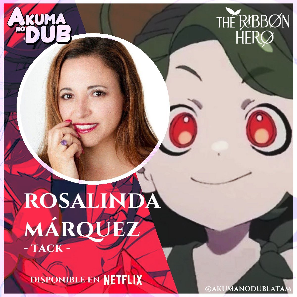 AkumanoDubLatam's tweet photo. 🎀🗡️ ELENCO 3 🗡️🎀

Conozca al Reparto Principal de "La Heroína del Moño" (Película 2026) de Yuuki Igarashi, disponible desde el pasado Domingo en @NetflixLAT. 

🗡️ Estudio: VSI México City 🇲🇽
🎀 Directora: @sofiahuerta.mx

⏪ Chick - Rosa Martinez
⏩ Tack - Rosalinda Márquez 
⛪ Padre - @gamalielQRJ 
⚔️ Caballero Asno - Santos Alberto 

#TheRibbonHero #LaPrincesaCaballero #Doblaje #Netflix #DoblajeDisponible