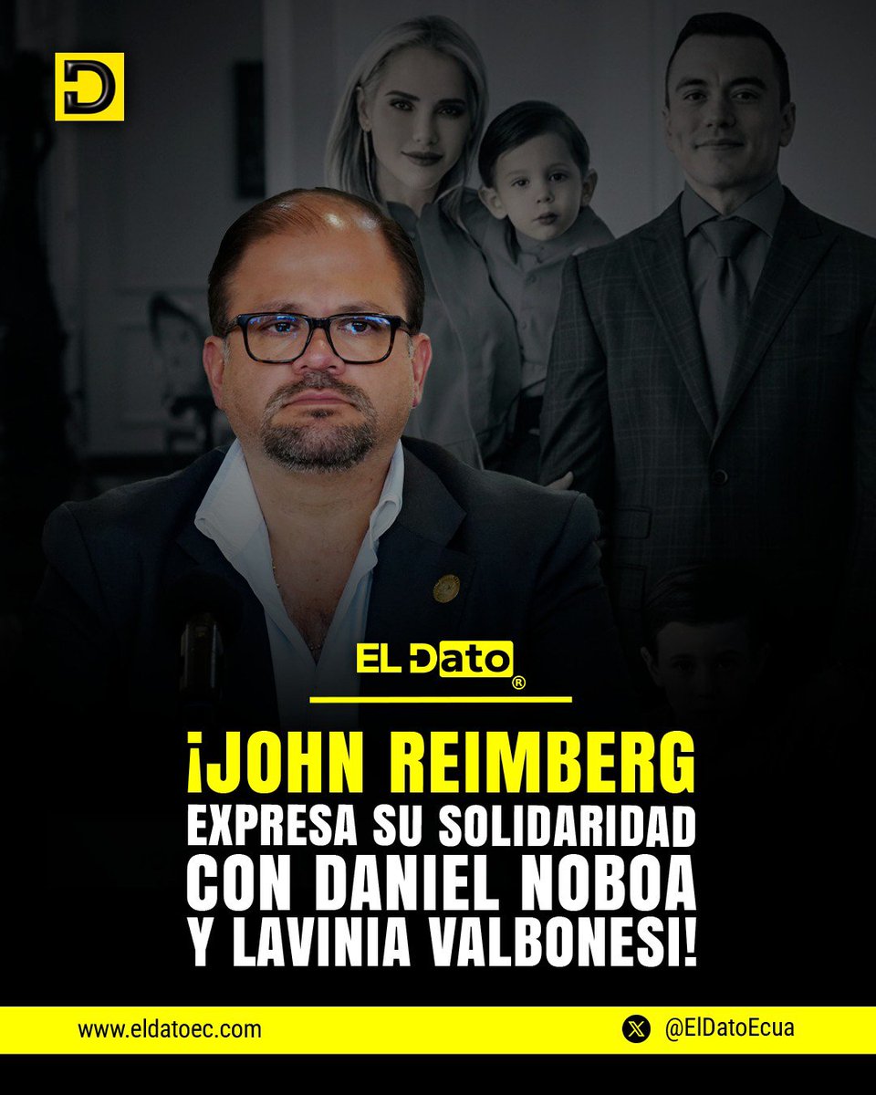 ElDatoEcua's tweet photo. #Urgente ¡JOHN REIMBERG EXPRESA SU SOLIDARIDAD CON DANIEL NOBOA Y LAVINIA VALBONESI!

El ministro del Interior, John Reimberg, expresó sus condolencias al presidente Daniel Noboa y a la primera dama Lavinia Valbonesi por la dolorosa pérdida de su hijo.

Como muestra de respeto y solidaridad, Reimberg dispuso que las banderas de los cuarteles de la Policía Nacional en todo el país permanezcan a media asta durante tres días.

@ElDatoEcua👈

#ElDato #Ecuador #Reimberg #Noboa #Valbonesi