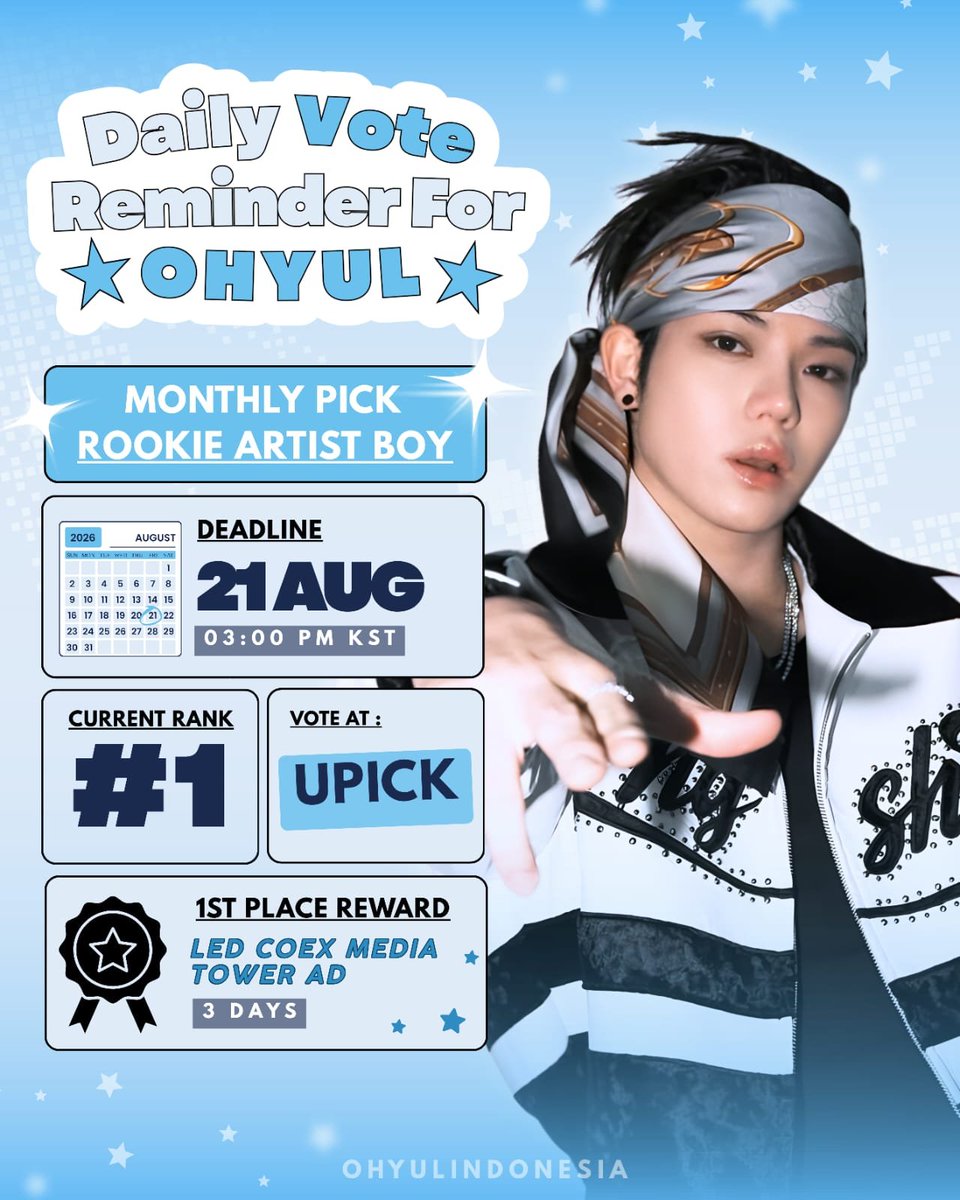 OhyulSVTeamINA's tweet photo. D-5 VOTE REMINDER FOR OHYUL ON UPICK📢

OHYUL has been nominated for
[ Monthly Pick Rookie Artist Boy] 🏆

Current rank: #1
🎁 Reward: Monthly Pick Round Prize (Top 1):  LED COEX Media Tower (3 days) 

~ Aug 21, 3PM (KST)

Let’s make #1 belong to #OHYUL! 💙✨

#오율 #LNGSHOT https://t.co/guBzc1Ioew