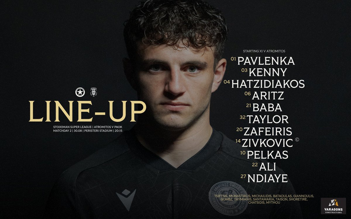 PAOK_FC's tweet photo. #Starting11 Η αρχική 11άδα της ομάδας μας για την αναμέτρηση κόντρα στον Ατρόμητο στο Δημοτικό Στάδιο Περιστερίου. #ATRPAOK #StoiximanSuperLeague #NewEra #varagonsconstructions https://t.co/mkWINEFOym