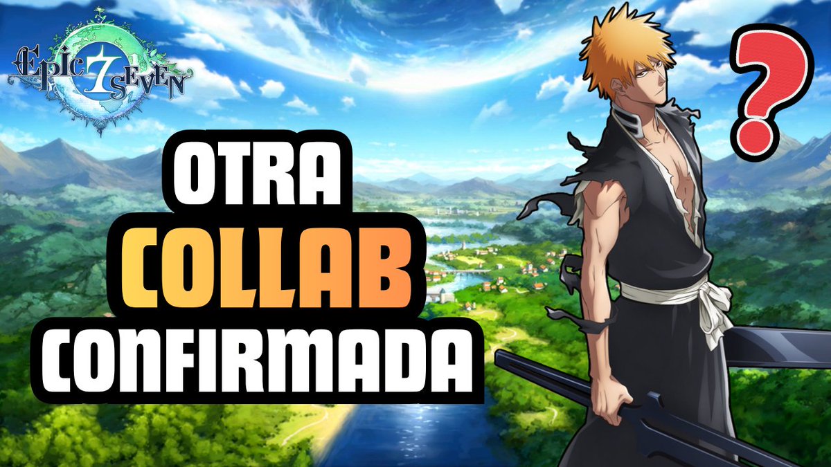 Human8Not's tweet photo. ▶️¿Se viene el prime de Epic Seven o como va?

Ya tienen otra collab confirmada aparte de la de Chaos Zero Nightmare...

La gente pide Bleach 😮

Link del vídeo abajo 🧐 https://t.co/MmXafuynYL
