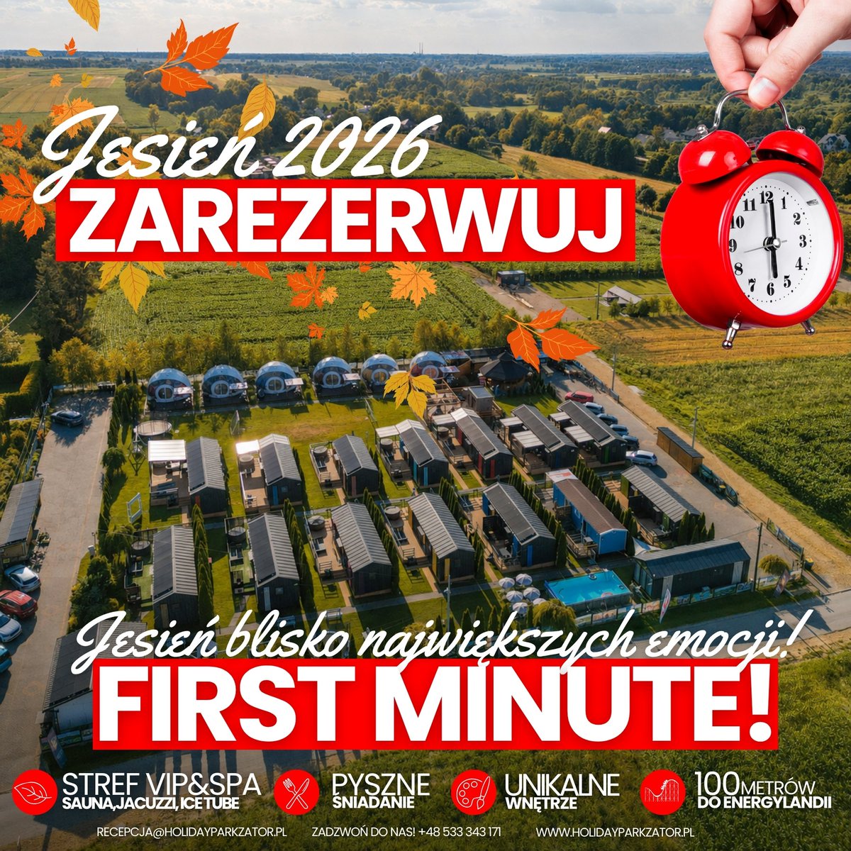 HolidayZator's tweet photo. 🍂 FIRST MINUTE JESIEŃ w Holiday Park Zator! 🍁

🎢 Tylko 100 m od Energylandii
🏡 Komfortowe domki
👨‍👩‍👧‍👦 Idealnie dla rodzin
🍁 Jesienny klimat i więcej spokoju

Zarezerwuj najlepszy termin już dziś! 💛

📞 +48 533 343 171
📧 recepcja@holidayparkzator.pl https://t.co/rIGAT1CTlt