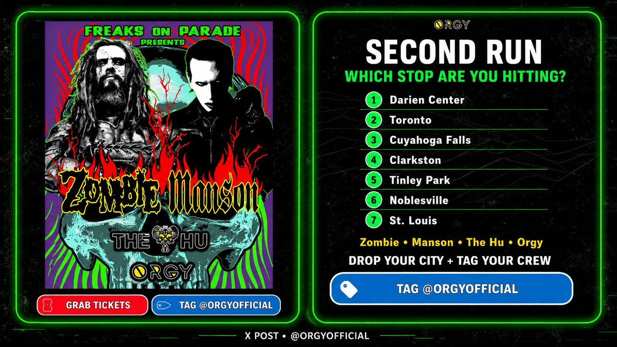 OrgyOfficial's tweet photo. The second run is motion. Which stop are you hitting? Drop your city and tag your crew!  

Tickets: https://t.co/y2SizuVpfo

VIP: https://t.co/2VUA0ovKmb

#OrgyOfficial #RobZombie #MarilynManson #TheHu #IndustrialRock #LiveMusic #FreaksOnParade https://t.co/413PxlrXh0