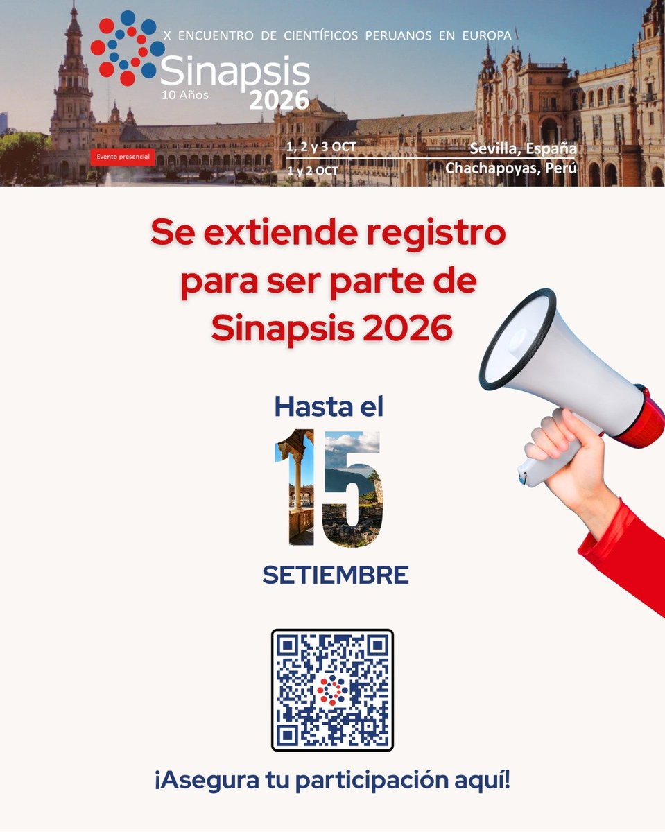cientificospe's tweet photo. A un mes de Sinapsis2026, el décimo encuentro de científicos peruanos en Europa. Está vez en Sevilla y Chachapoyas! Para participar solo debes inscribirte. Uniendo a la comunidad científica peruana en Europa con el Perú! https://t.co/P16c8qU2vD