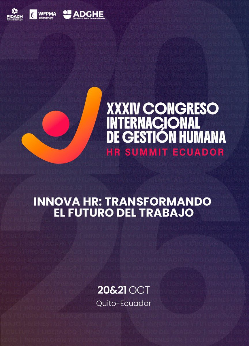 adghe_ecuador's tweet photo. XXXIV Congreso Internacional de Gestión Humana – HR Summit Ecuador 2026 contaremos con destacados speakers que nos compartirán sus mejores prácticas.
Nuestro congreso está diseñado para CEOs y líderes de Gestión Humana 
📅 20 y 21 de octubre 
ℹ️ info@adghe.com
#HRSummitEcuador https://t.co/5bcLFEBRie