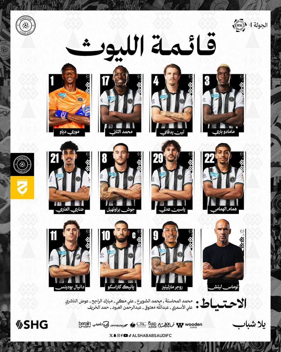 AlShababSaudiFC's tweet photo. 📋 قائمتنا للمواجهة، #يلا_شباب 👏🏻🤍 https://t.co/ef2Vm14Wuy