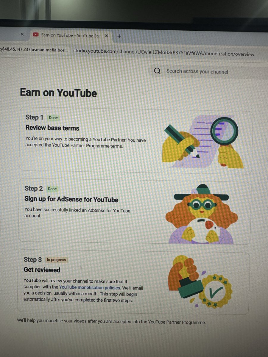 GrowthCraft4's tweet photo. @TeamYouTube Hi, my YPP application has been stuck on “Get reviewed — In progress” for almost a week now.

Steps 1 & 2 are completed, and my AdSense is successfully linked. I understand reviews can take time, but could you please confirm that there’s no issue or hold with my application?

Channel: https://t.co/flK1NJVQhm
Screenshot attached. Thanks!