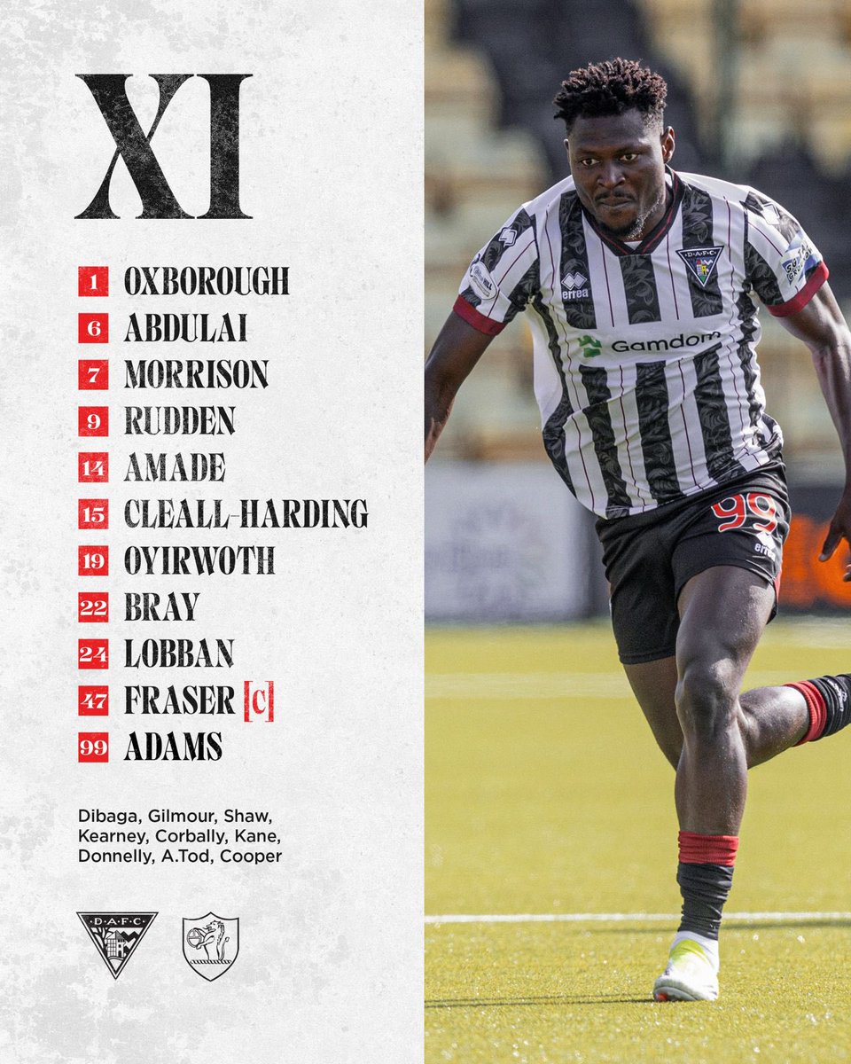 officialdafc's tweet photo. Your #DAFC team to face Raith Rovers this evening!

2️⃣Two changes to the XI
🇳🇬Adams makes his first start
🫡Fraser leads out the Pars https://t.co/lWbmUYTFVM