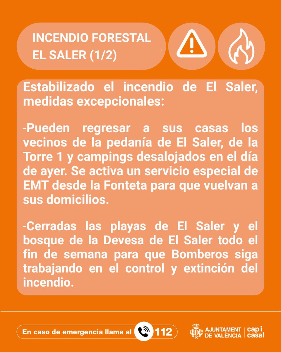 AjuntamentVLC's tweet photo. ⚠️🔥🆕 El #CECOPAL, una vez estabilizado el incendio #IFValència en #elSaler, adopta las siguientes medidas excepcionales, para este fin de semana:
▶️ Pueden volver a sus casos los vecinos de la pedanía de #elSaler, de la Torre 1 i campings desalojados ayer. Para el regreso a sus casas se activa un servicio especial de la @emtvalencia 🚍 desde #laFonteta para que vuelvan a sus domicílios.
🚫🏖️ Cerradas las playas de #ElSaler y el bosque de la #Devesa de El Saler para que @bomberosvlc 🚒 siga trabajando en el control y extinción del incendio.
🚫🛣️ 🚘 Se mantiene el corte de las carreteras 401 y CV-500. Por tanto, solo vecinos de la pedanía y residentes del camping podrán llegar por la CV-500 hasta la pedanía de #ElSaler. El resto de vecinos de los apartamentos de la zona, de #ElPerellonet y #ElPalmar tendrán que realizar el acceso exclusivamente desde Sueca.
🚫🍽️ A los locales de hostelería de #ElSaler no se podrá acceder.
🛣️🍽️🚘 Para acceder a los establecimientos de restauración de las zonas de #ElPalmar y #ElPerellonet el acceso se tendrá que se realizar también por Sueca desde la A-38 y Pista de Silla.
Agradecemos la colaboración.
@GVA112 @policialocalvlc @protecivilvlc @guardiacivil @AavvSaler @AssVeinalSaler @aeelsaler @Valenciaturismo @DevesaAlbufera