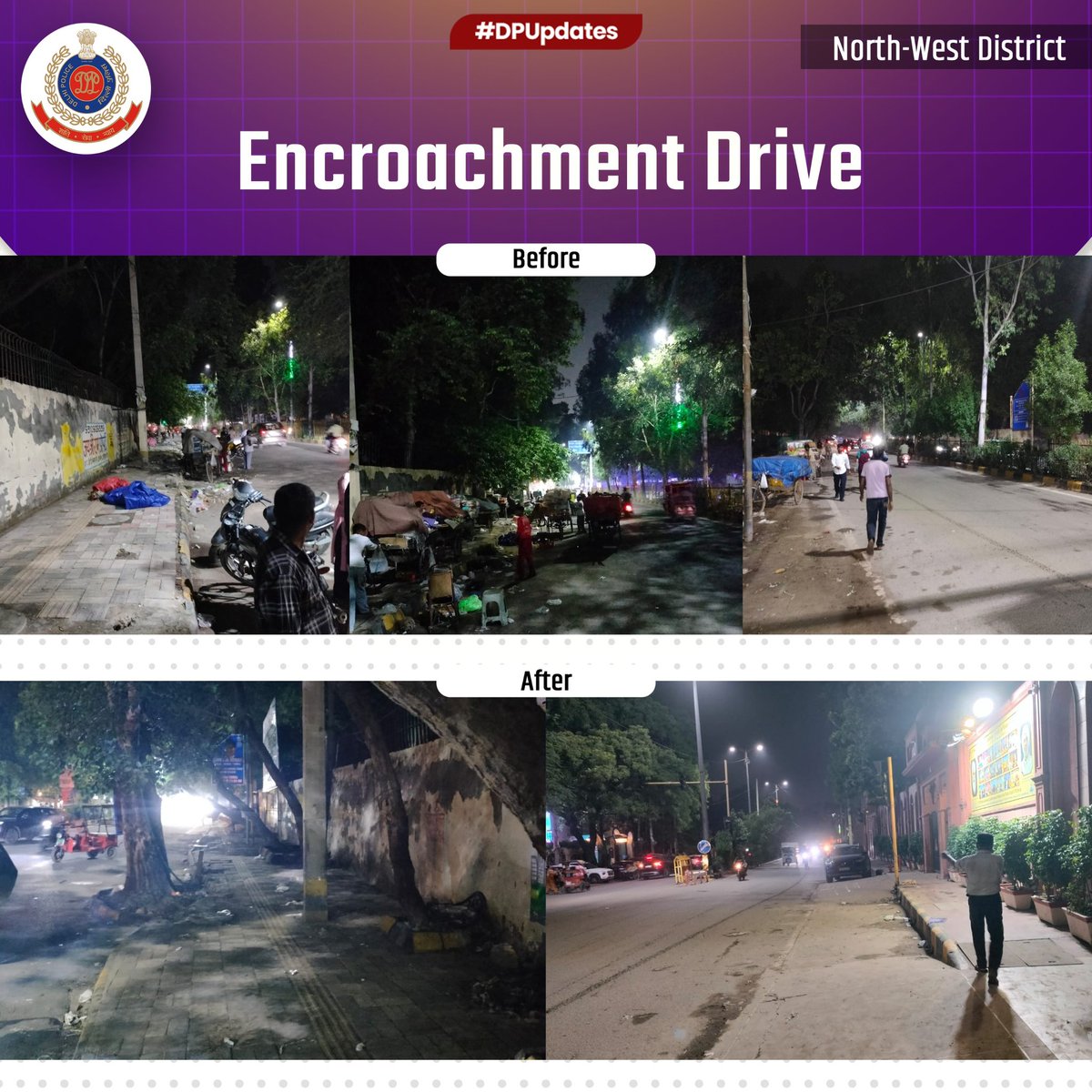 DCP_NorthWest's tweet photo. **ENCROACHMENT REMOVAL DRIVE**

👉🏻An encroachment removal drive was conducted in the areas of **PS Adarsh Nagar, PS Model Town and PS Mukherjee Nagar** by the police staff. 

👉🏻The drive was carried out to ensure smooth movement of traffic, maintain public convenience and keep the roads and public spaces free from unauthorized encroachments.

👉🏻The police staff actively coordinated during the drive and took necessary action against encroachments in the respective areas, reinforcing the commitment towards maintaining a safe, orderly and encroachment-free environment for the public.

@LtGovDelhi 
@gupta_rekha 
@CMODelhi
@CPDelhi 
@CellDelhi 
@DCPSEastDelhi 
@dcp_outernorth 
@DCPDwarka 
@DCPSouthDelhi 
@DCPWestDelhi 
@DCPNewDelhi 
@DcpNorthDelhi 
@DCPEastDelhi 
@DCPCentralDelhi 
@DCP_IFSO 
@CrimeBranchDP 
@DCP_DelhiMetro 
@DcpRailway 
@dtptraffic 
@DCP_IGI_Delhi
@jtcp_nr_delpol
@SrivastvaDevesh