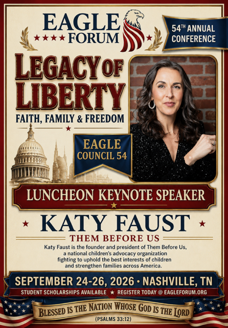 EagleForum's tweet photo. Eagle Council 54, Eagle Forum's annual conference, is in Nashville, Tennessee, from September 24-26, and will feature Children’s Rights Advocate Katy Faust, who will discuss why surrogacy and IVF are not pro-life or pro-child. You won’t want to miss her and other dynamic speakers on topics families are facing right now. To learn more and register for Eagle Council, visit our website. Don’t delay! The last day to book a hotel room with our group rate is Thursday, September 3rd. Deep discounts and scholarships are available for students. #EagleCouncil54 https://t.co/0RH53p8V0j