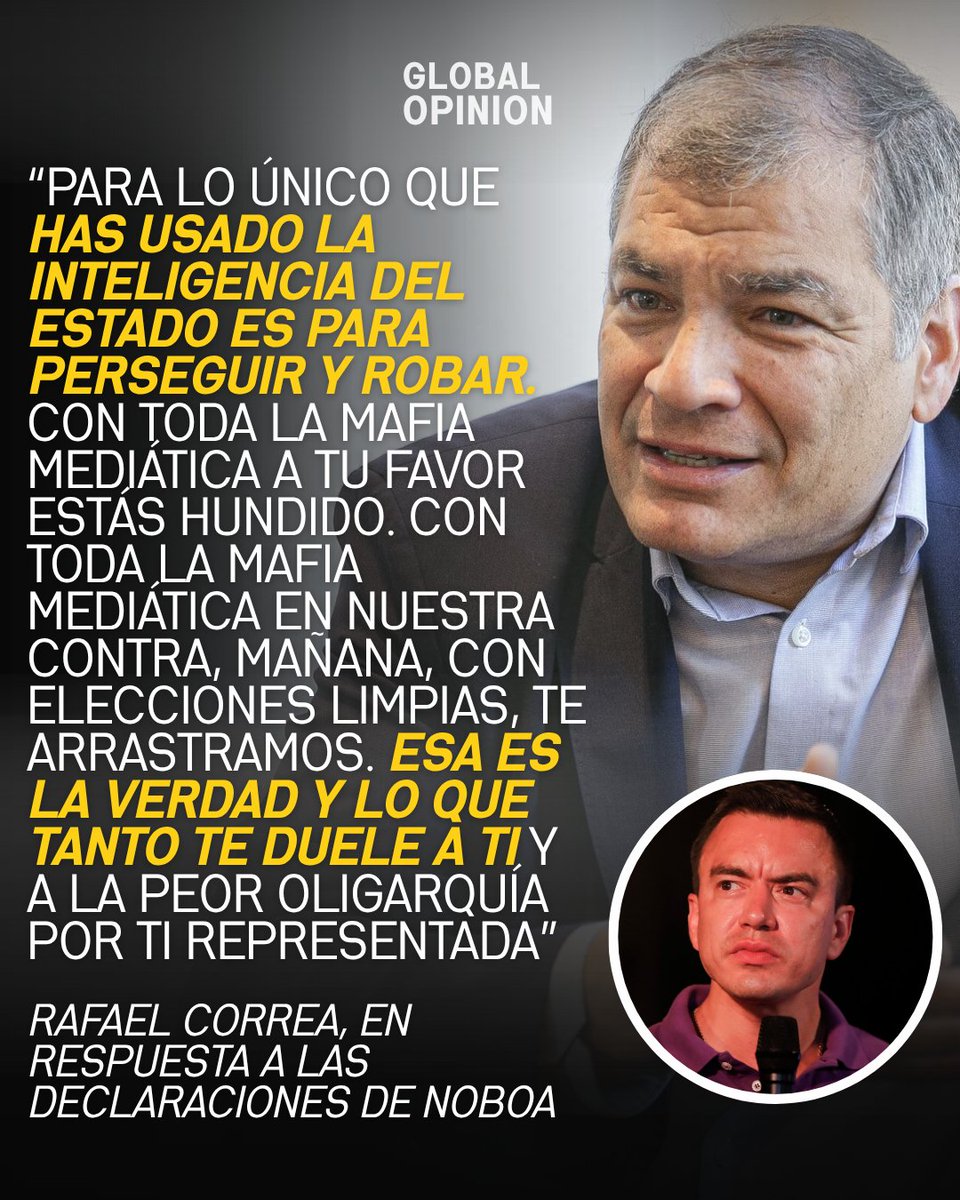 GlobalOpinionEC's tweet photo. 🚨 Rafael Correa respondió a las declaraciones de Daniel Noboa y lo acusó de utilizar la inteligencia del Estado para perseguir y robar.

El expresidente aseguró que, con “elecciones limpias”, derrotarían al actual Gobierno. https://t.co/EDnyALr61i