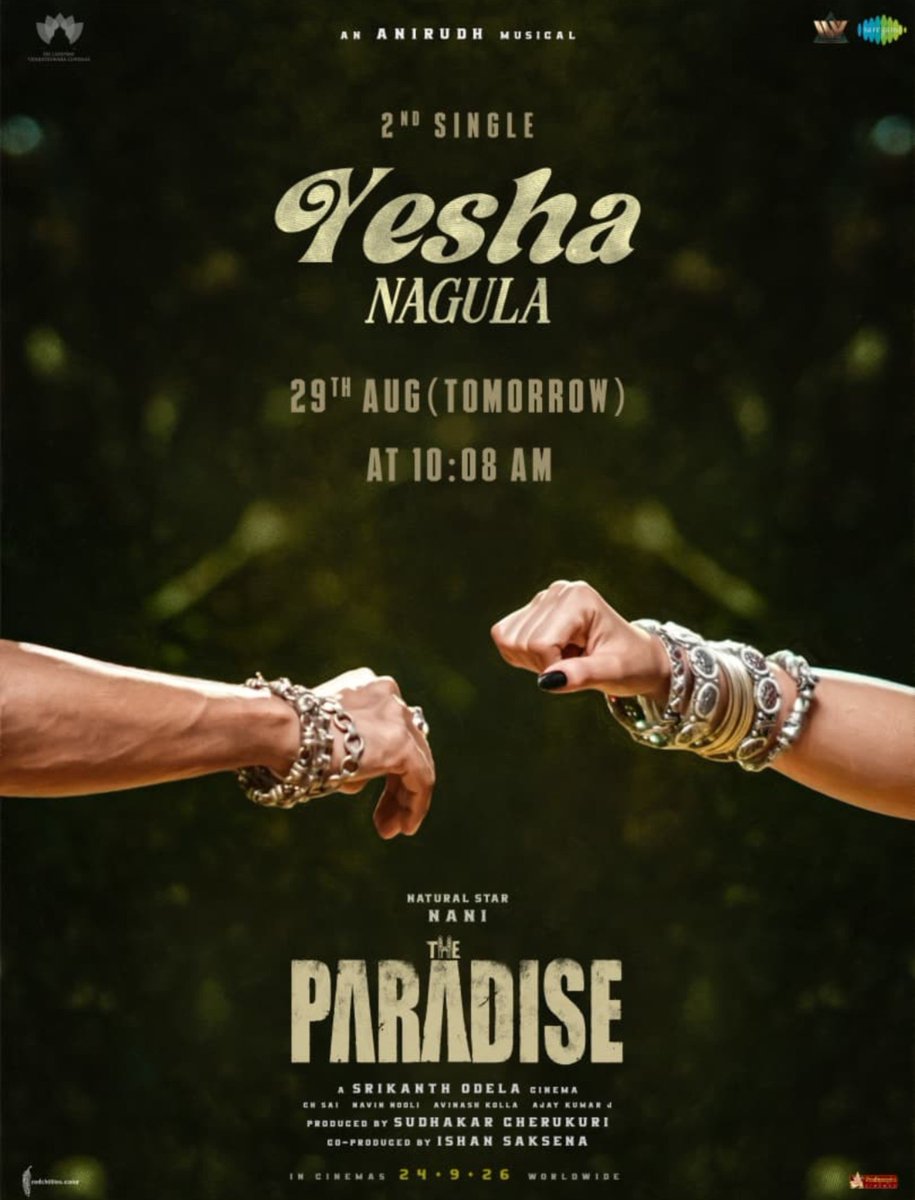 TheCineGossips's tweet photo. #YeshaNagula digital launch at 10:08am Tomorrow. 

#TheParadise https://t.co/IQnS0Jzv5q