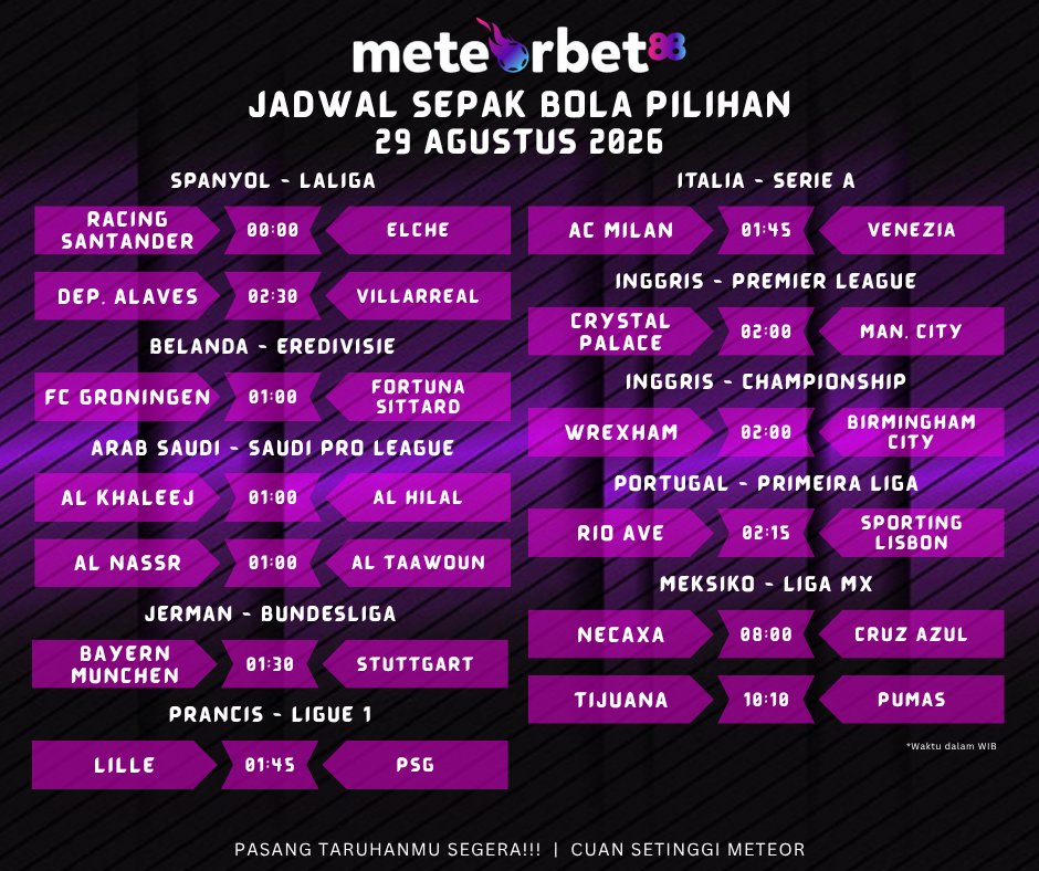 bola_meteor's tweet photo. METEORBET88
JADWAL SEPAK BOLA PILIHAN : 29 AGUSTUS 2026  

BERITA BOLA LENGKAP : https://t.co/DGJnkkOmIW
CHANNEL BOLA : https://t.co/OtGSRNcyvZ https://t.co/eelLCOmSnA