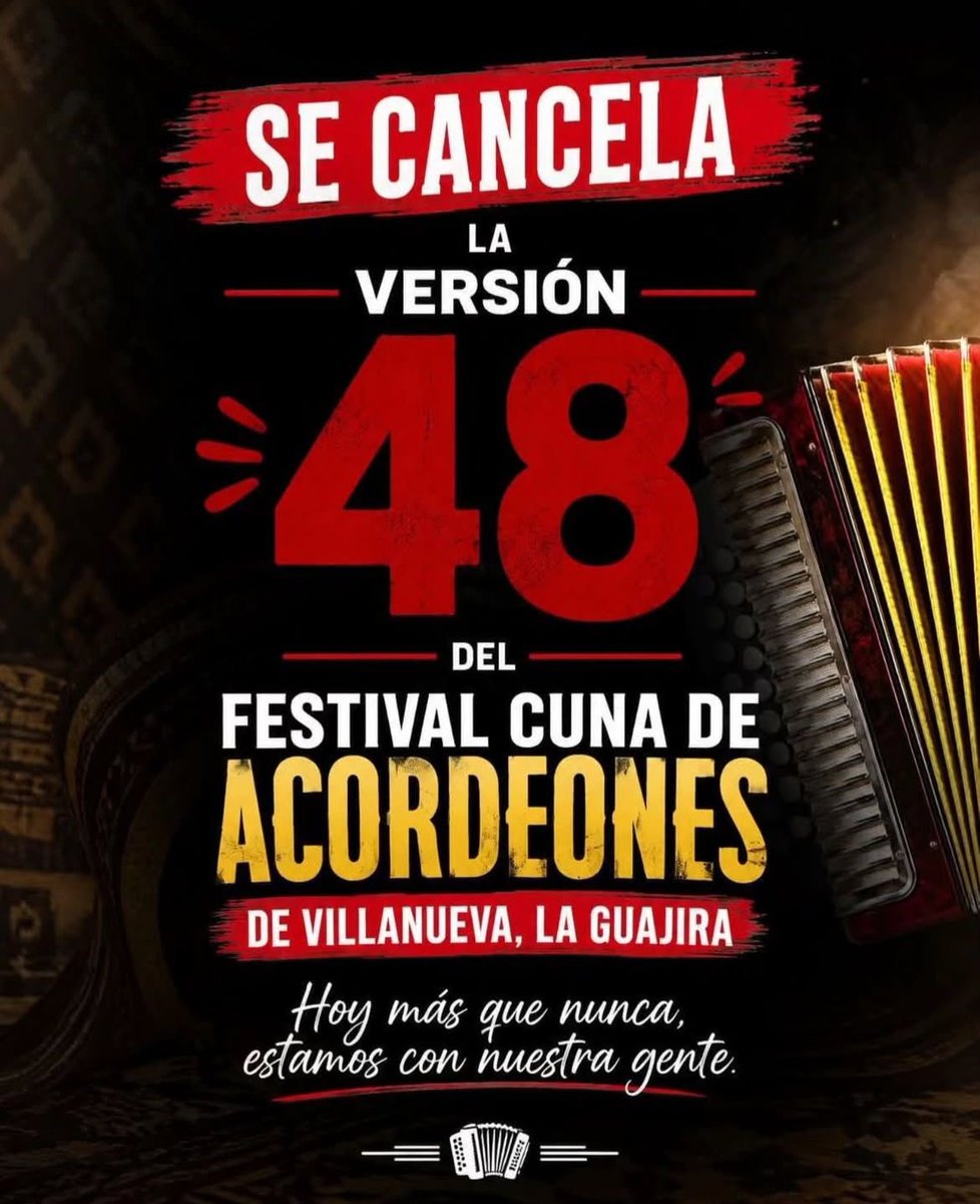 Intervallenato's tweet photo. La edición 48 del #FestivalCunadeAcordeones de #Villanueva, La Guajira, programada del 16 al 19 de septiembre en homenaje an Israel Romero, fue #cancelada por el Consejo Directivo. La decisión se tomó en solidaridad,https://t.co/ONER0cdw0o https://t.co/NtU1knKsQA