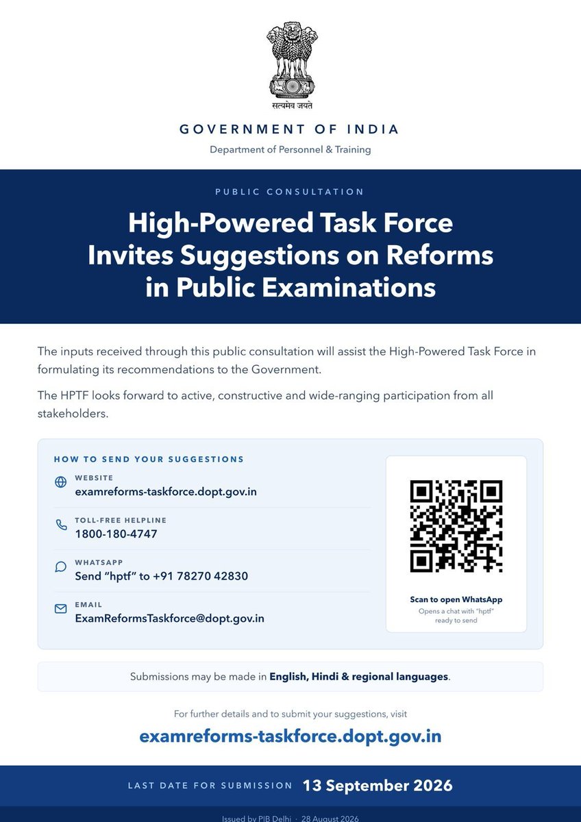 airnewsalerts's tweet photo. The Government has constituted a High-Powered Task Force chaired by Shri Nandan Nilekani to recommend reforms relating to the conduct, security, design and governance of public examinations.

Students, parents, teachers, experts & other stakeholders are invited to share suggestions by 13 Sept 2026.

🌐 https://t.co/viDRk8cAtm

📞 1800-180-4747

📱 WhatsApp: Send “hptf” to +917827042830 or click https://t.co/3k7eLesa7O

Email: ExamReformsTaskforce@dopt.gov.in