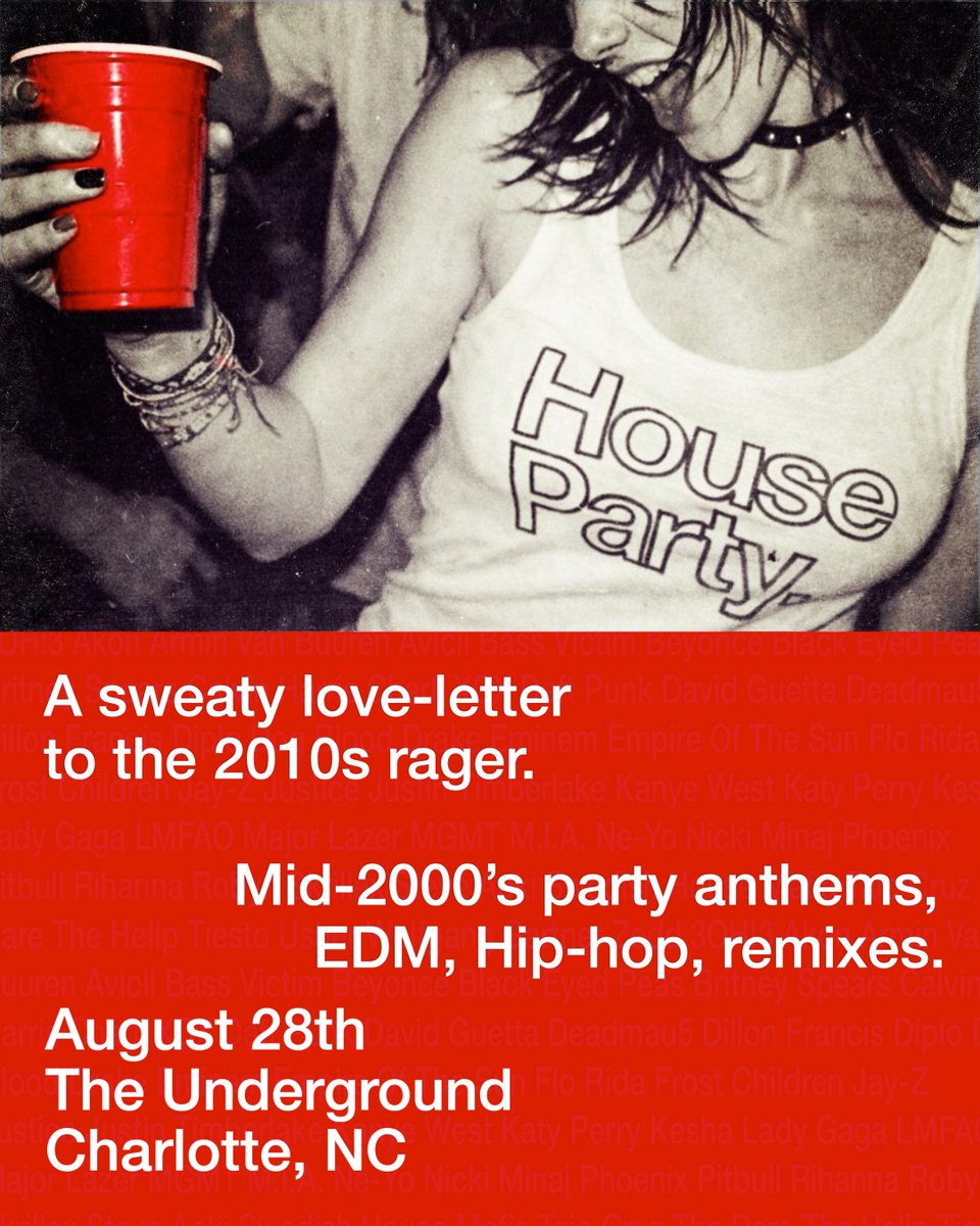 FillmoreNC's tweet photo. TONIGHT (8/28)! House Party at The Underground! (18+)

Doors: 9PM | Show: 9:30PM

Tickets: https://t.co/rwnyyWujFd
Upgrades: https://t.co/19pQK82VR0 https://t.co/Y4HaAmnHOh