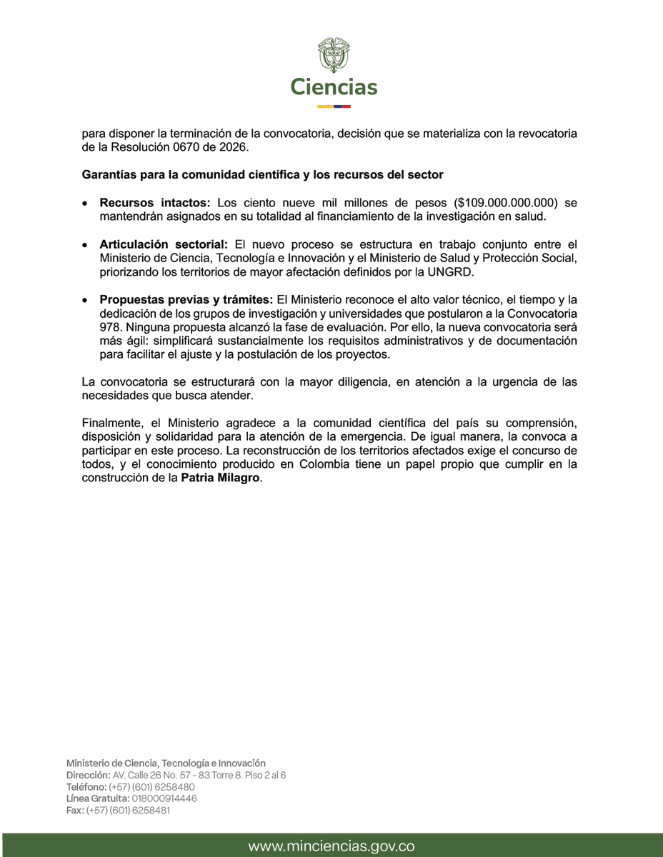 MincienciasCo's tweet photo. #Comunicado | 🔬 La ciencia responde a las emergencias del país.

MinCiencias revocó la apertura de la Convocatoria 978 y destinará nuevamente los $109.000 millones del Fondo de Investigación en Salud a una nueva convocatoria, más ágil y enfocada en investigar las afectaciones sanitarias derivadas del sismo del 10 de agosto.

🤝 Los recursos se mantienen íntegros y la investigación se pone al servicio de las necesidades más urgentes de los territorios afectados.