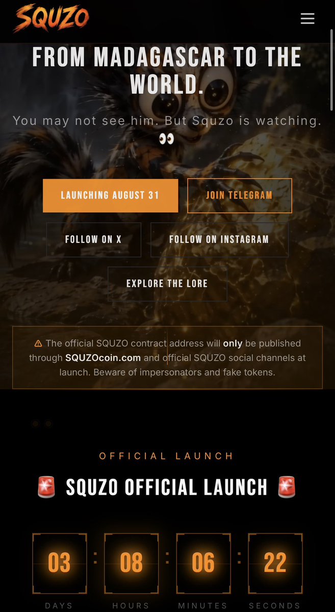 SquzoCoin's tweet photo. 🚨 OFFICIAL $SQUZO LAUNCH ANNOUNCEMENT 🚨

The date is locked. The time is locked. 👀

📅 MONDAY — AUGUST 31, 2026
⏰ 8:31 PM ET

https://t.co/4MeYJmnybf 

8/31 AT 8:31. 🐾🔥

No early CA.
No early access.
Contract Address drops AT LAUNCH.

🌍 From Madagascar to the world.

$SQUZO IS COMING. 🚀

#SQUZO #Solana #Memecoin #Crypto