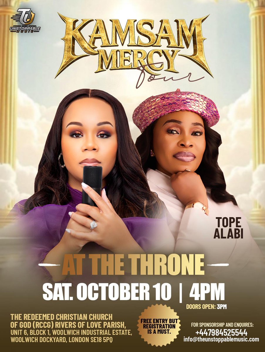 officialkamsam's tweet photo. The wait is over! I’m excited to finally reveal the special guest joining me for The Mercy Tour – At The Throne: Minister @topealabi01

🗓️ Saturday, October 10, 2026
🕓 4:00 PM | Doors Open: 3:00 PM
📍 RCCG Rivers of Love Parish, Woolwich Dockyard, London

#kamsam #topealabi https://t.co/SEo6iFFYO3