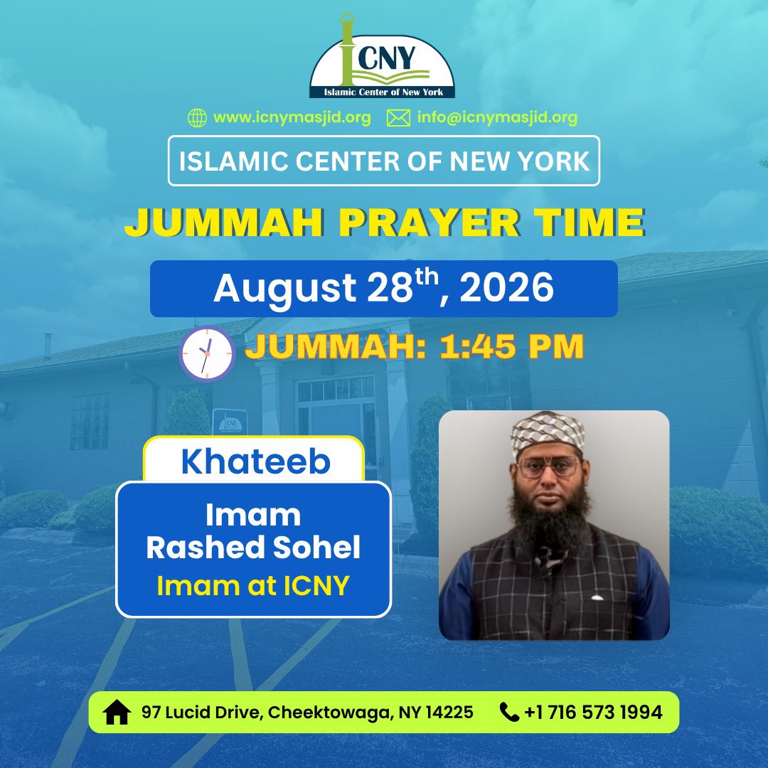 icnymasjid's tweet photo. Join us this Friday for Jumu’ah Prayer with Imam Rashed Sohel at the Islamic Center of New York 🕌

🕐 Khutbah: 1:45 PM

Come together in prayer, reflection, and unity. Bring your friends and family — everyone is welcome. 

#Jummah #ICNY #NewYork #Buffalo #Deen #Sunnah #Quran https://t.co/yNVF3gAq9d