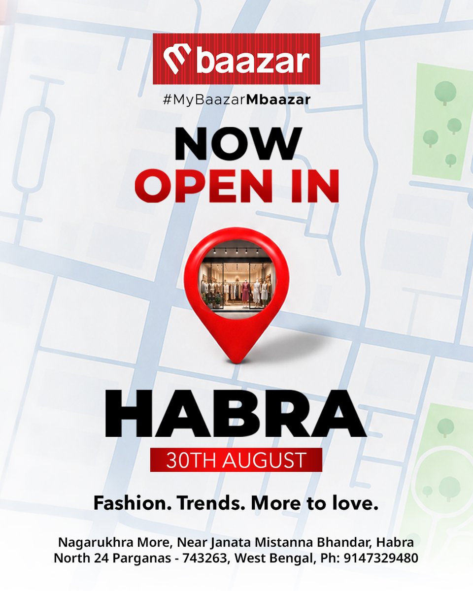 Metroretail's tweet photo. Good news, Habra!
M Baazar has opened its doors today — fashion, trends, and a lot more you'll love.
A new address, new looks for the whole family. Near Nagarukhra More, Janata Mistanna Bhandar — visit us today!
#NowOpen #MBaazarHabra #MyBaazarMbaazar #FashionTrends https://t.co/pvKZhYJVXz