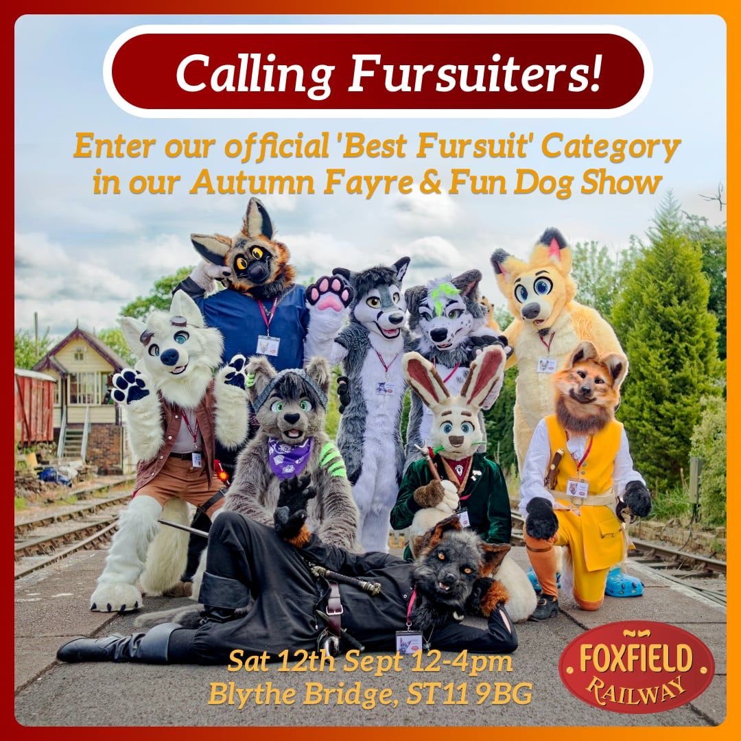FoxfieldLRS's tweet photo. Entrants wanted for special “Best Fursuiter” category at our Autumn Fayre &amp; Fun Dog Show:
🦊 Any species 
🦖 Full or partial fursuits 
🧡 Suitable for a family audience
🏆 Prize for the winner (no entry fee)

Video &amp; photo opportunities. Headless lounge for suiters available. https://t.co/yTB1BBdKh0
