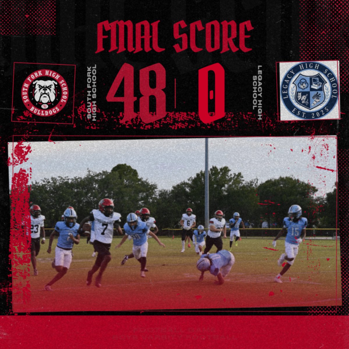 SFAthletics's tweet photo. 🐾 BULLDOGS DOMINATE! 🐾
South Fork takes the win with a 48–0 shutout over Legacy! 🔥🏈

Be More. Be a Bulldog. #GoBulldogs https://t.co/0z4hlCVGPG