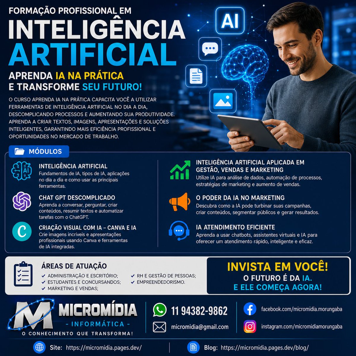micromidia_info's tweet photo. #micromidiainformatica
#micromidia
#escoladeinformatica
#cursodeinformatica

https://t.co/TLP5oHk2my
https://t.co/QjRDUe2ZEJ
https://t.co/whnsQYcLsW
https://t.co/hSAlGhCfHl
micromidia@gmail.com https://t.co/WJXunSP15v
