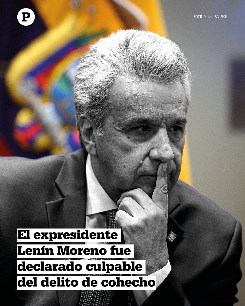 papermdigital's tweet photo. #URGENTE
Tribunal de la Corte Nacional de Justicia declaró culpable de cohecho al expresidente Lenín Moreno en el marco del caso Sinohydro
#corrupción #justicia https://t.co/fE0wg9iefF