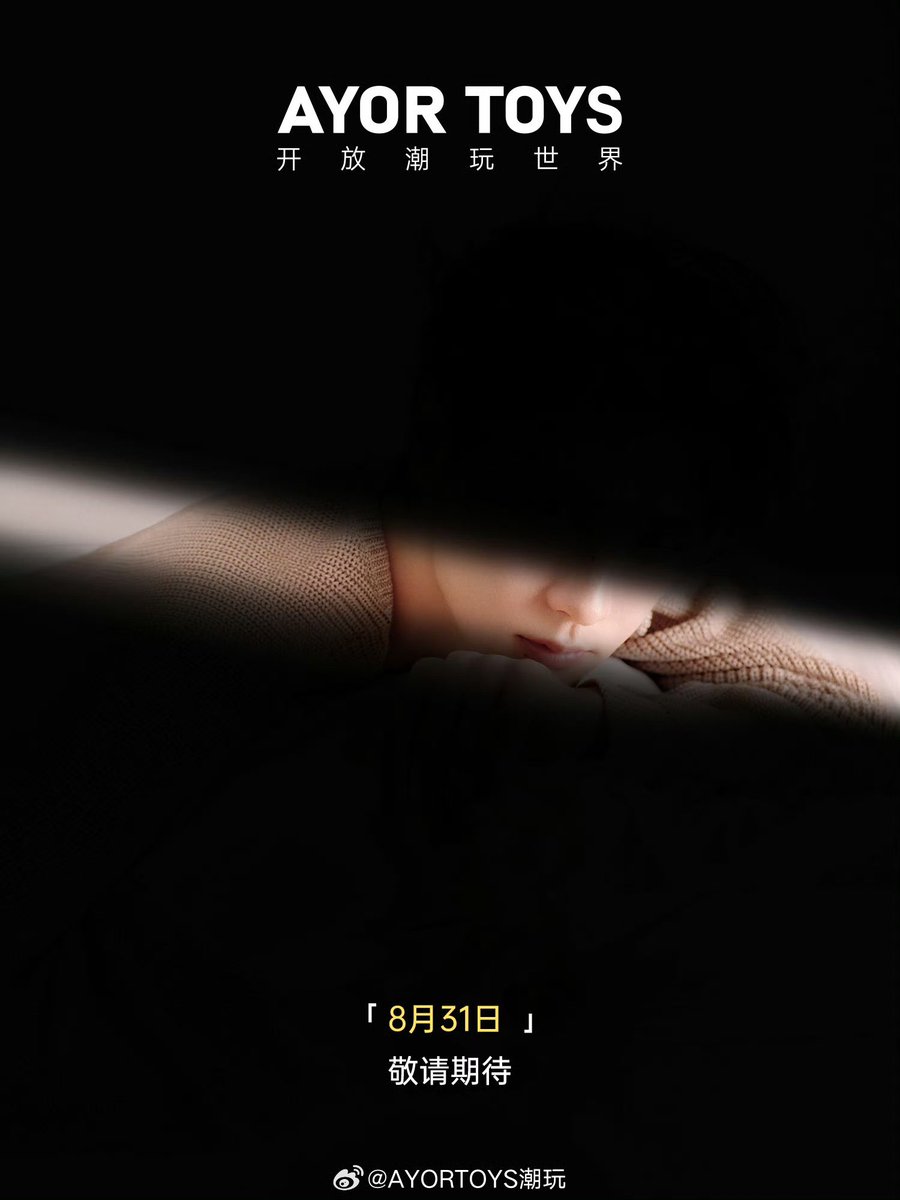 temptbyu's tweet photo. 082926 | AYORTOYS weibo update.

Global Brand Ambassador for AYOR TOYS — Loading...

Silhouette hidden in light and shadow,
Constantly pushing the boundaries of style.
Side by side all the way, never off the stage.
On August 31st, join AYOR TOYS in breaking boundaries once again,
Opening a brand new chapter in the world of collectible toys.

#AYORTOYSGlobalBrandAmbassador
#TianXuning
#田栩宁
