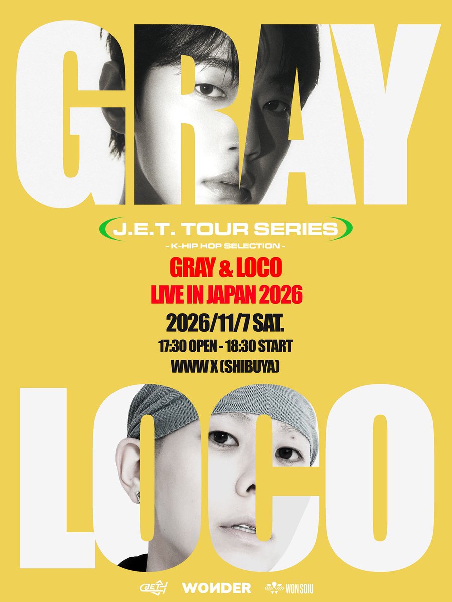 JETMUSIC_tokyo's tweet photo. 【J.E.T. TOUR SERIES – GRAY & LOCO LIVE IN JAPAN 2026】
今体感すべきK-HIPHOPを日本にデリバリーするJ.E.T.のプロジェクト✈︎J.E.T. TOUR SERIES!!
今回は、韓国HIPHOPを語る上で欠かせない [GRAY＆Loco]のライブをデリバリー☝️
洗練されたビートと唯一無二のセンスで魅せるGRAY、飾らないリリックと心地よいフロウで惹き込むLoco。
最高の音楽と最高のバイブスで、スペシャルな一夜になること間違いナシ✨
TicketMeにてチケット販売中(先着)！🎟️

—————————————
📍TOKYO
日程：2026年11月7日(土) 
開場/開演：17:30 / 18:30
会場：WWW X (東京都渋谷区宇田川町１３−１７ ライズビル 2F)

[出演アーティスト]
GRAY @callmegray
Loco @satgotloco

[チケット販売(先着)]
8月29日(土) 12:00〜

🎟️販売サイト
https://t.co/UwTLqxpYjn

[チケット]
◼VVIPチケット：30,000円
整理番号付き / 最優先入場 / VVIP PASS付き / アーティスト2名と2:1チェキ撮影 / お見送り会 / サイン入りポスター付き

◼VIPチケット：25,000円
整理番号付き / 優先入場 / VIP PASS付き / アーティスト2名とグループ写真(5名1組) / お見送り会 / サイン入りポスター付き

◼GAチケット：12,000円
整理番号付き

🌐Official Website
https://t.co/51PNSYqisq

[公演に関するお問い合わせ]
J.E.T.：info@jetmusic.tokyo

#GRAY #Loco 
#jetmusic