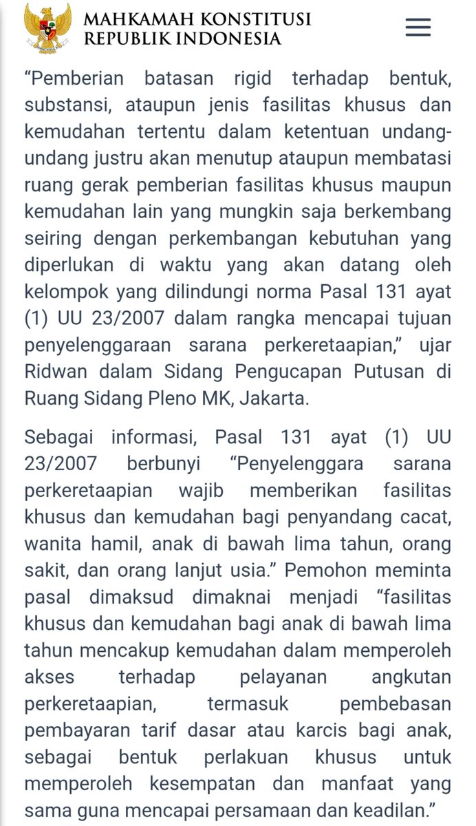 mhdlma's tweet photo. DOK!!

PALU SUDAH DIKETOK 🔨

Bapak2/Ibu2/Om/Tante yang punya Anak Balita tetap harus bayar ya kalau naik Kereta!

Kalian masih ingat beberapa waktu lalu ada permohonan ke MK agar anak di bawah 5 tahun dibebaskan dari biaya tiket KA?

Yang mengajukan permohonan tersebut adalah Kepala Satuan Pendidikan sekaligus Tutor Pendidikan Kesetaraan, Jangkung Sido Sentosa.

Menurutnya kebijakan PT KAI yang hanya membebaskan tarif untuk anak di bawah 3 tahun (kategori infant, biasanya dipangku dan tidak mendapat kursi) bertentangan dengan bunyi undang-undang. 

Anak usia 3–5 tahun dikenai tarif dewasa penuh. 

Ia berargumen ada ketidakpastian hukum karena UU tidak merinci apa itu “fasilitas khusus”, sehingga operator bisa menafsirkan sepihak dan merugikan hak anak serta orang tua. Ia meminta MK menafsirkan frasa itu mencakup pembebasan tarif hingga usia 5 tahun penuh. 

Tapi kemarin sore MK resmi menolak gugatan itu. Walhasil anak 3 tahun lebih 1 hari tetap harus bayar seharga bapak ibunya ya guys.

Padahal udah banyak yg ngarep anak under 5 tahun bisa dapat free seat ya kaan? 

Iya, termasuk gw 😂