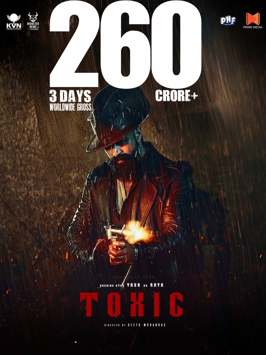 AsianBoxOffice's tweet photo. #ToxicTheMovie 3 Days Worldwide Gross ₹260CR+ 🔥🔥🔥🔥🔥🔥

Rocking Star @TheNameIsYash 👑 https://t.co/mAFl6aNLZo
