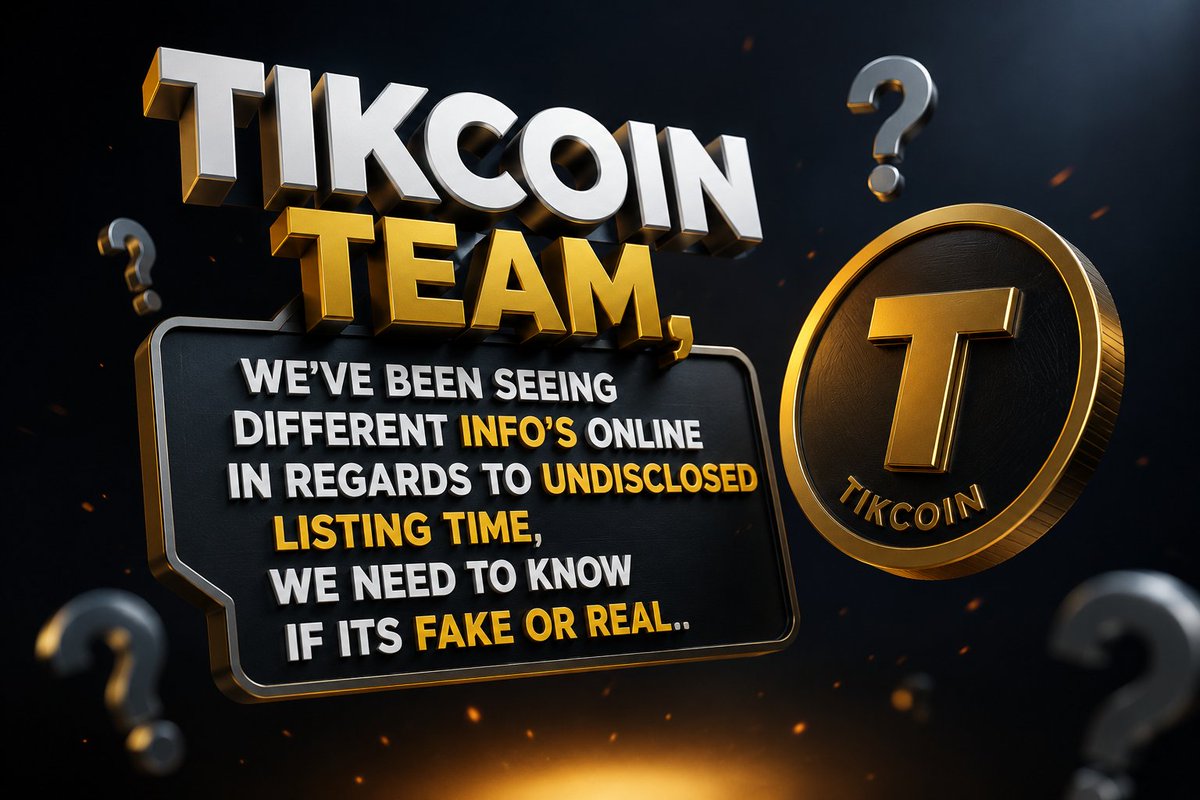 Makaveli_14725's tweet photo. 🚨 TIKCOIN TEAM, WE NEED CLARITY!

We’ve been seeing different information circulating online regarding the undisclosed TIKCOIN listing time.

Can the TIKCOIN team please confirm whether these claims are REAL or FAKE? the community deserves a clear update
#Tikcoin #Tikchain https://t.co/ES9IvsknQE