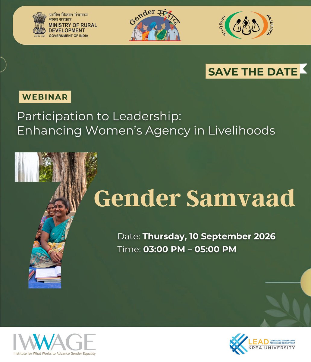 PIB_MoRD's tweet photo. 📢 7th Gender Samvaad | Save the Date
Participation to Leadership: Enhancing Women’s Agency in Livelihoods
📅 10 Sept 2026 | 🕒 3–5 PM
A national dialogue on advancing women’s agency, leadership and decision-making in livelihoods.
#MoRD #GenderSamvaad #DAYNRLM https://t.co/gh3FrhONdq