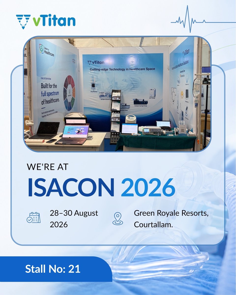 vTitan_Corp's tweet photo. All set at #ISACON2026!
The #vTitan team is ready to connect, showcase our healthcare solutions, and have some great conversations with the anaesthesiology community.
📅28–30 August 2026
📍Stall No: 21, Green Royale Resorts, Courtallam
We’re here and ready to welcome you!
#Anaesthesiology #MedTech #HealthcareInnovation #MedicalDevices #Infusion #SyringePump #Expo #Conference #Courtallam