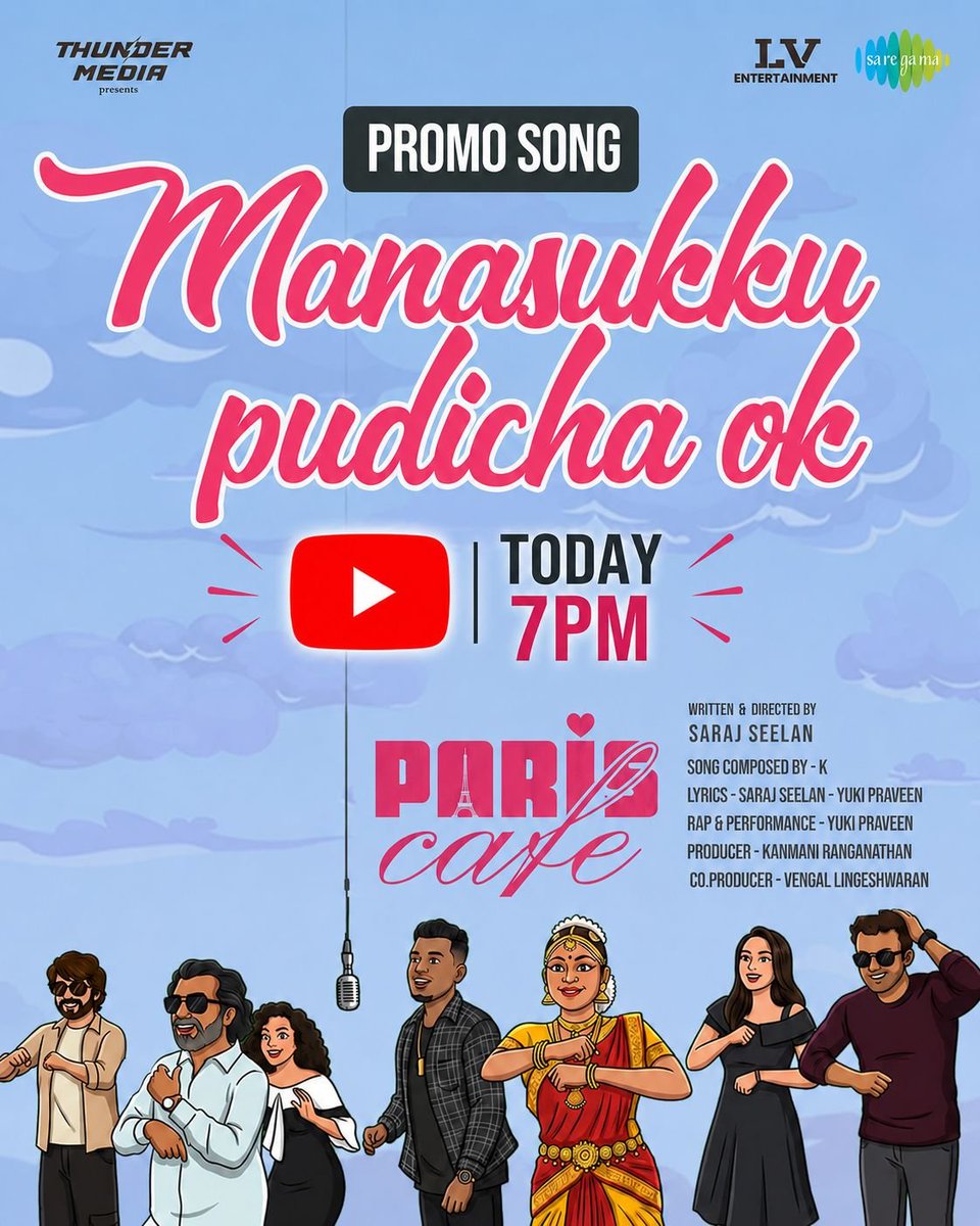 saregamasouth's tweet photo. A feel-good vibe is on its way! 💕🎶
#ManasukkuPudichaOk Promo Song from #ParisCafe releases today at 7 PM! 🔥

🎵  #KKrishnakumar
🎙️  #YukiPraveen
✍️  #SarajSeelan #YukiPraveen

@SarajSeelan @gurusoms @Anumolofficial @thundermediaaaa #LVEntertainment @VijayVishwaOffi #ArchanaKumar   @dopsathishg @EditorSabu #DhamuMFA @vmshiva_designs @RIAZtheboss @ParasRiazAhmed1