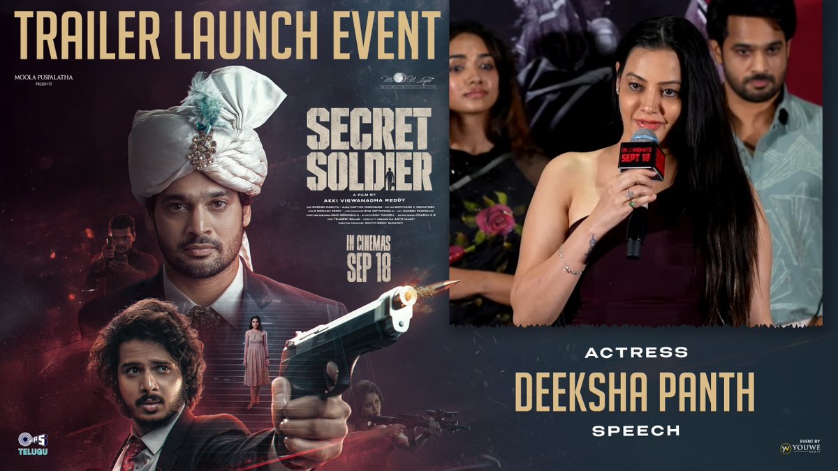 MediaYouwe's tweet photo. Actress #DeekshaPanth Speech at #SECRETSOLDIER TRAILER LAUNCH EVENT
▶️https://t.co/Gma5v8YMt3
📅 In Cinemas From September 18th
@akki_viswanath @NihalKodhaty1 @isuryasrinivas @Harshi_tha005 @sureshraghu_DOP @moonlightdreamz @kamalkamaraju @Teju_PRO @tipsofficial @MediaYouwe https://t.co/EZ2KWzLDG3