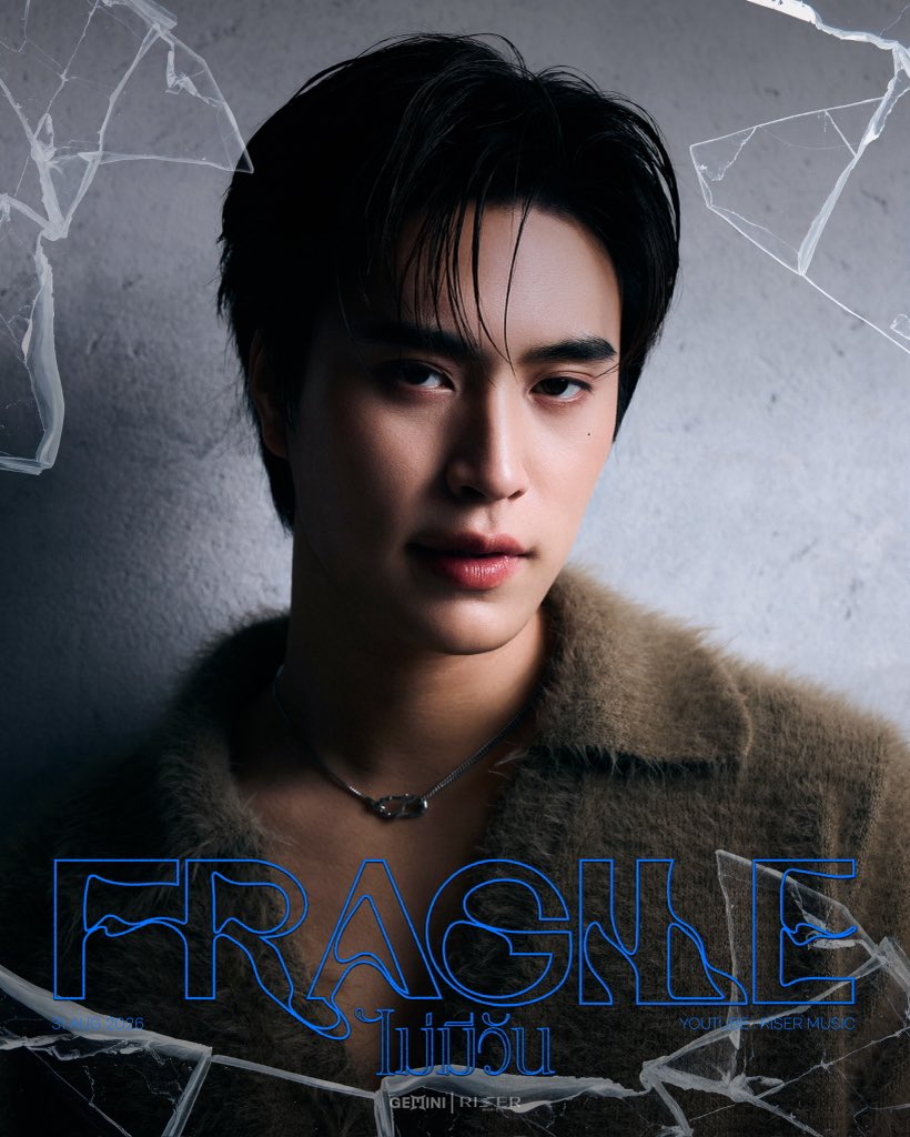 RiserMusic's tweet photo. something between us broke
ไม่มีวัน (Fragile) - GEMINI 

MUSIC VIDEO RELEASE 
31.08.2026

#GeminiFragile
#Gemini_NT 
#RISERMUSIC https://t.co/TiYacAXxzR