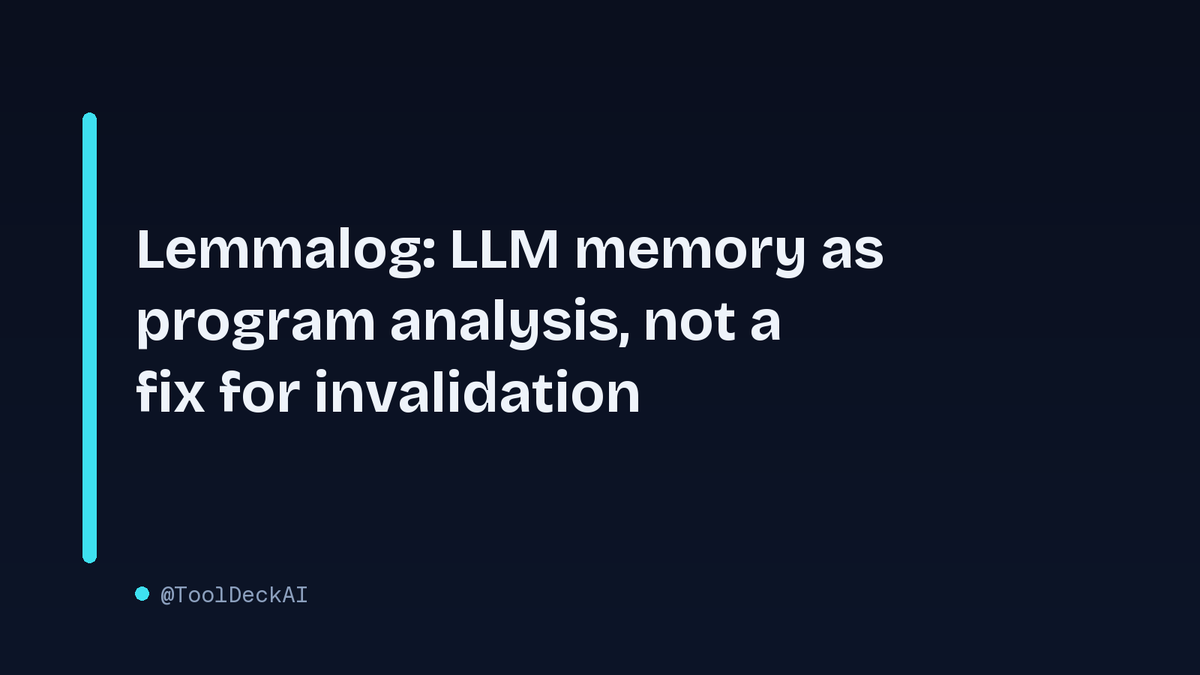 ToolDeckAI's tweet photo. LLM memory as Datalog is clever, but invalidation isn't solved. Provenance tracks retractions, sure, but it doesn't help an agent decide what to forget when the world shifts. That's the actual gap.

#LLM #Lemmalog #Datalog #AI #ToolDeckAI https://t.co/poyd5qwTon