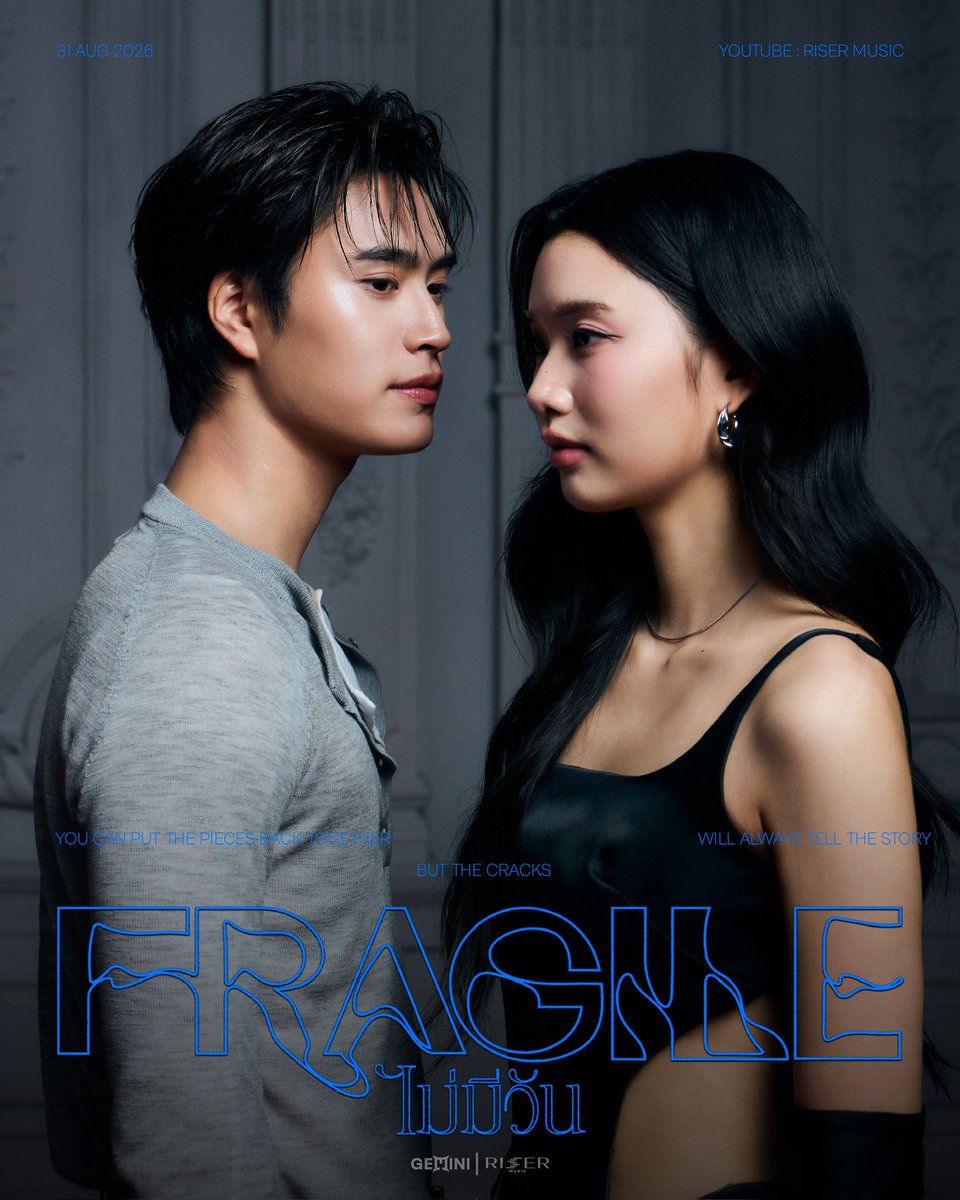 GMMTV's tweet photo. something between us broke
ไม่มีวัน (Fragile) - GEMINI 

MUSIC VIDEO RELEASE 
31.08.2026

#GeminiFragile
#Gemini_NT @gemini_ti 
#RISERMUSIC 
#GMMTV @ygyoghurtyy https://t.co/QJpANXdYFO