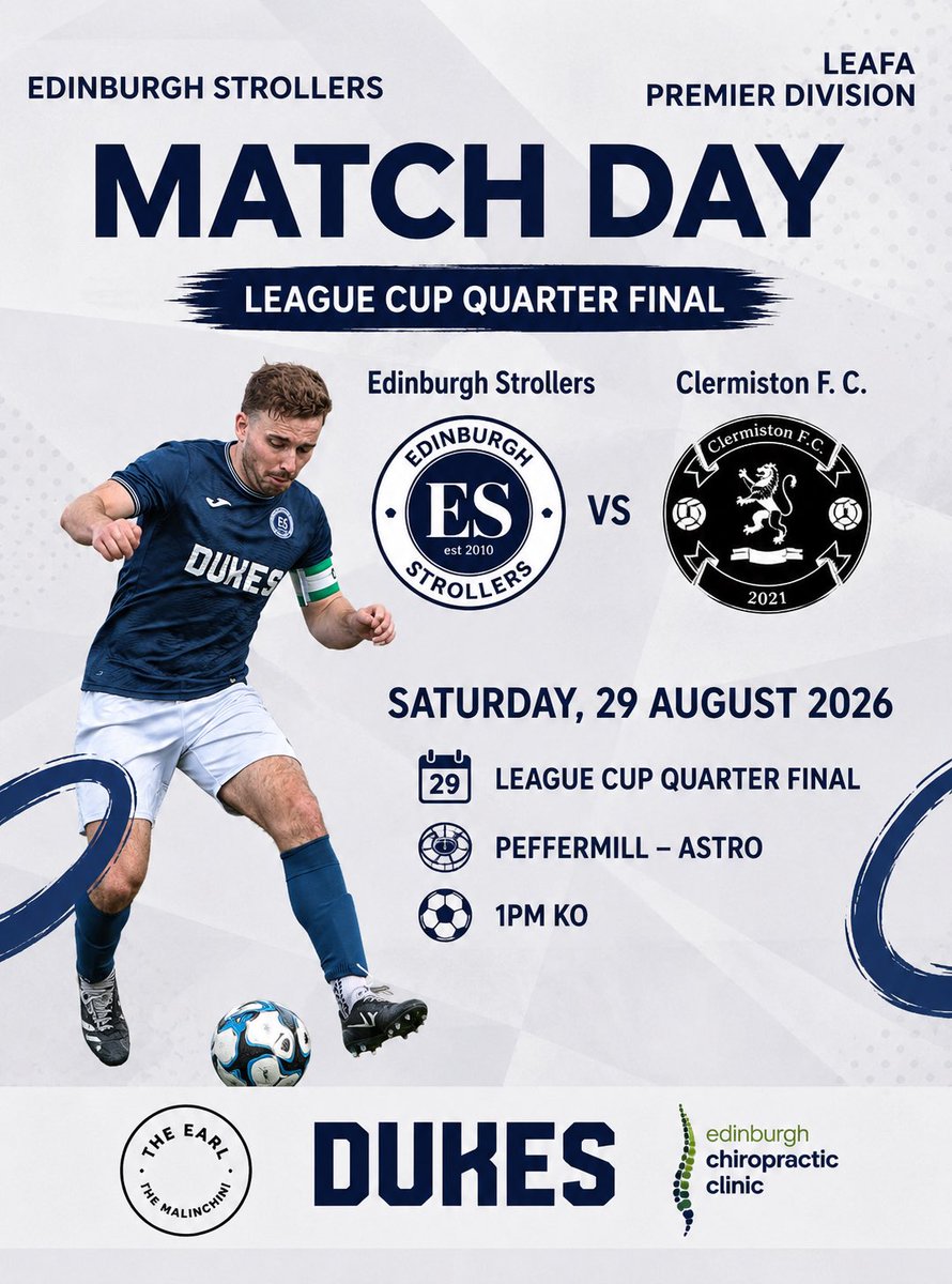 EdinStrollersFC's tweet photo. MATCHDAY
VS
@clermiston_fc 
@LeafaOfficial League Cup Qtr Final
1pm KO
Peffermill
@scottish_aff @L1veAtTheAmmys
@ScotAmFA
X
Sponsors:
Dukes
The Earl of Marchmont @ChiroEdinburgh https://t.co/PorVknDJjz